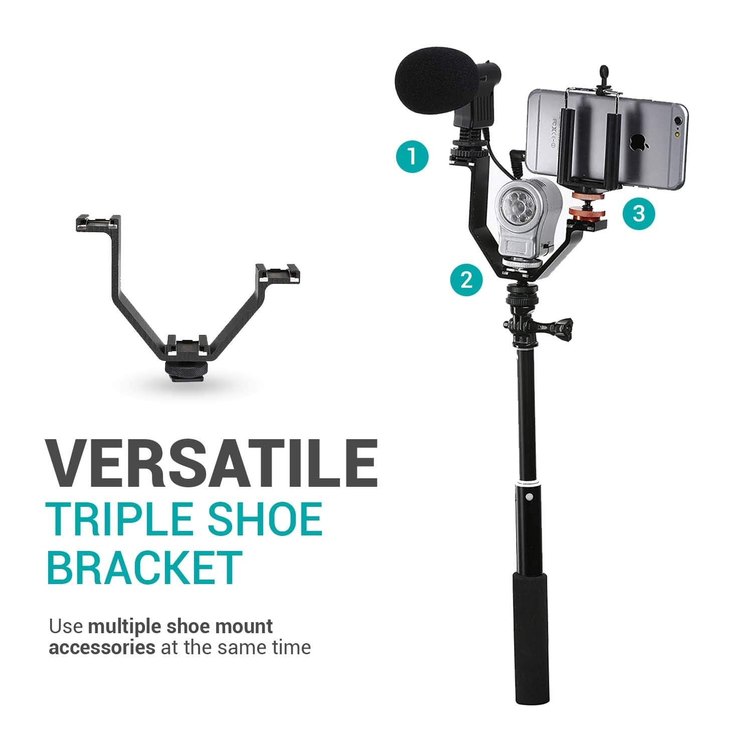 VERSATILE TRIPLE SHOE BRACKET

Use multiple shoe mount accessories at the same time