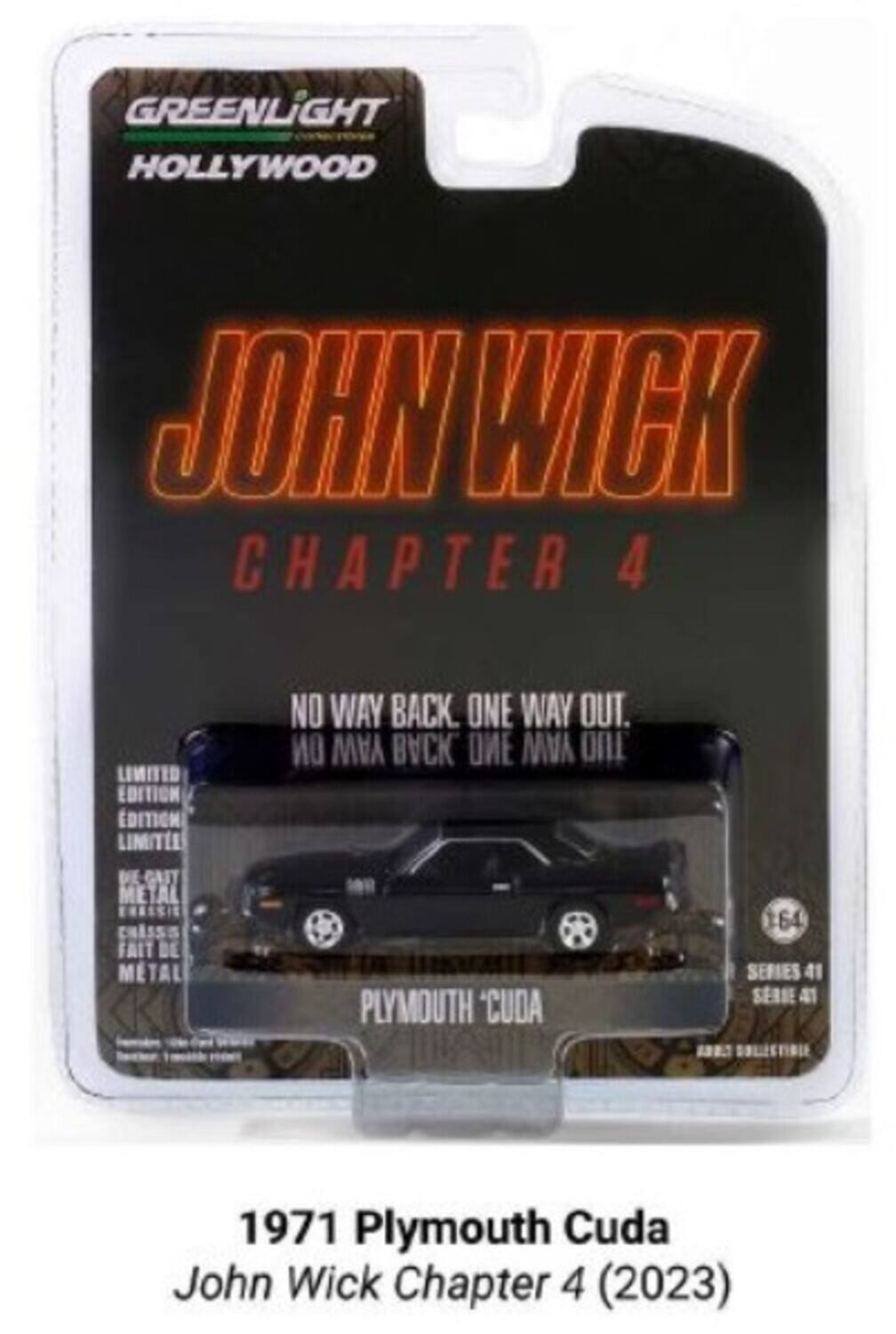 GREENLIGHT HOLLYWOOD JOHN WICK CHAPTER 4 LIMITED EDITION. NO WAY BACK. ONE WAY OUT. 1971 Plymouth Cuda John Wick Chapter 4 (2023)