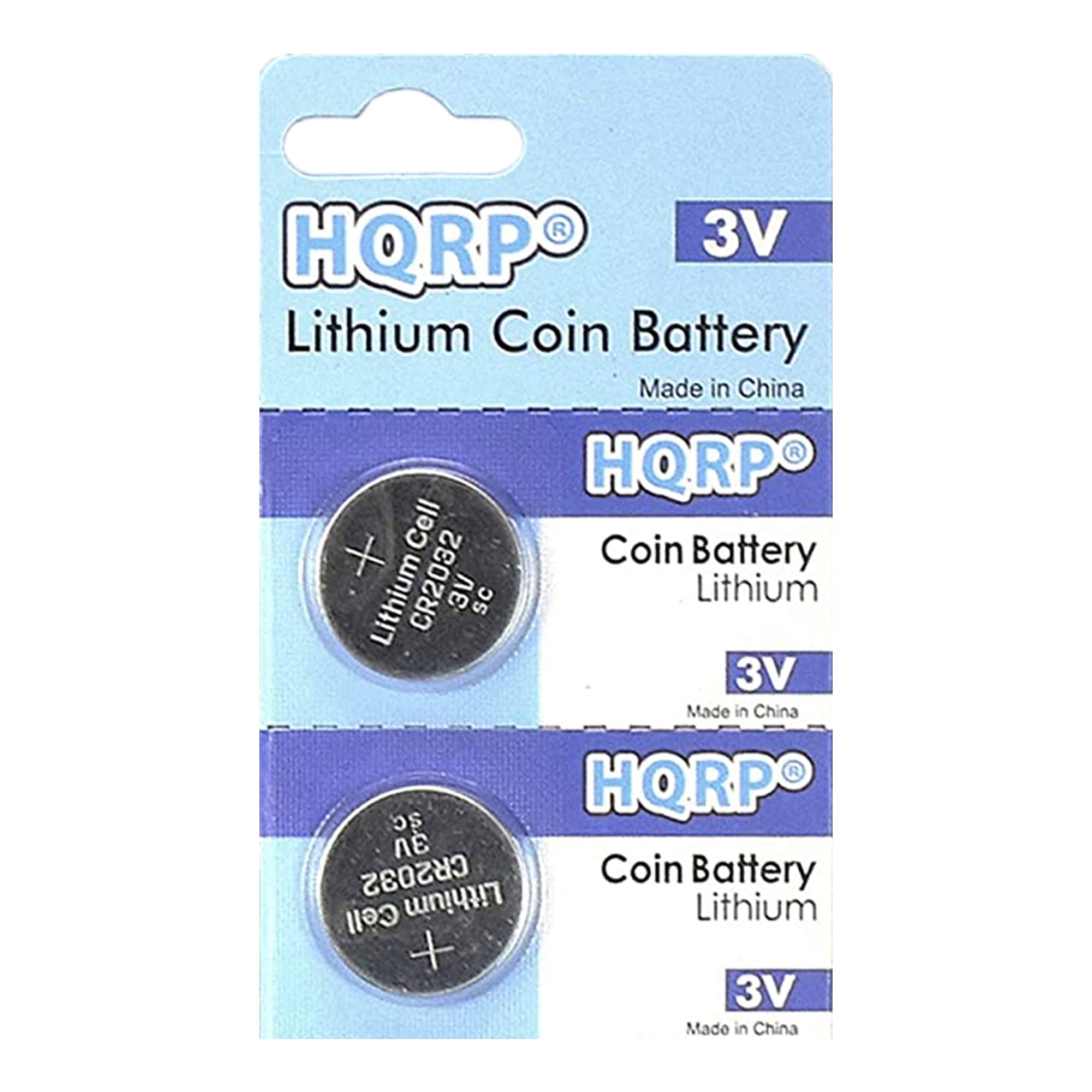 HQRP 3V Lithium Coin Battery Made in China  
HQRP Coin Battery Lithium  
CR2032 Lithium 3V  
Made in China