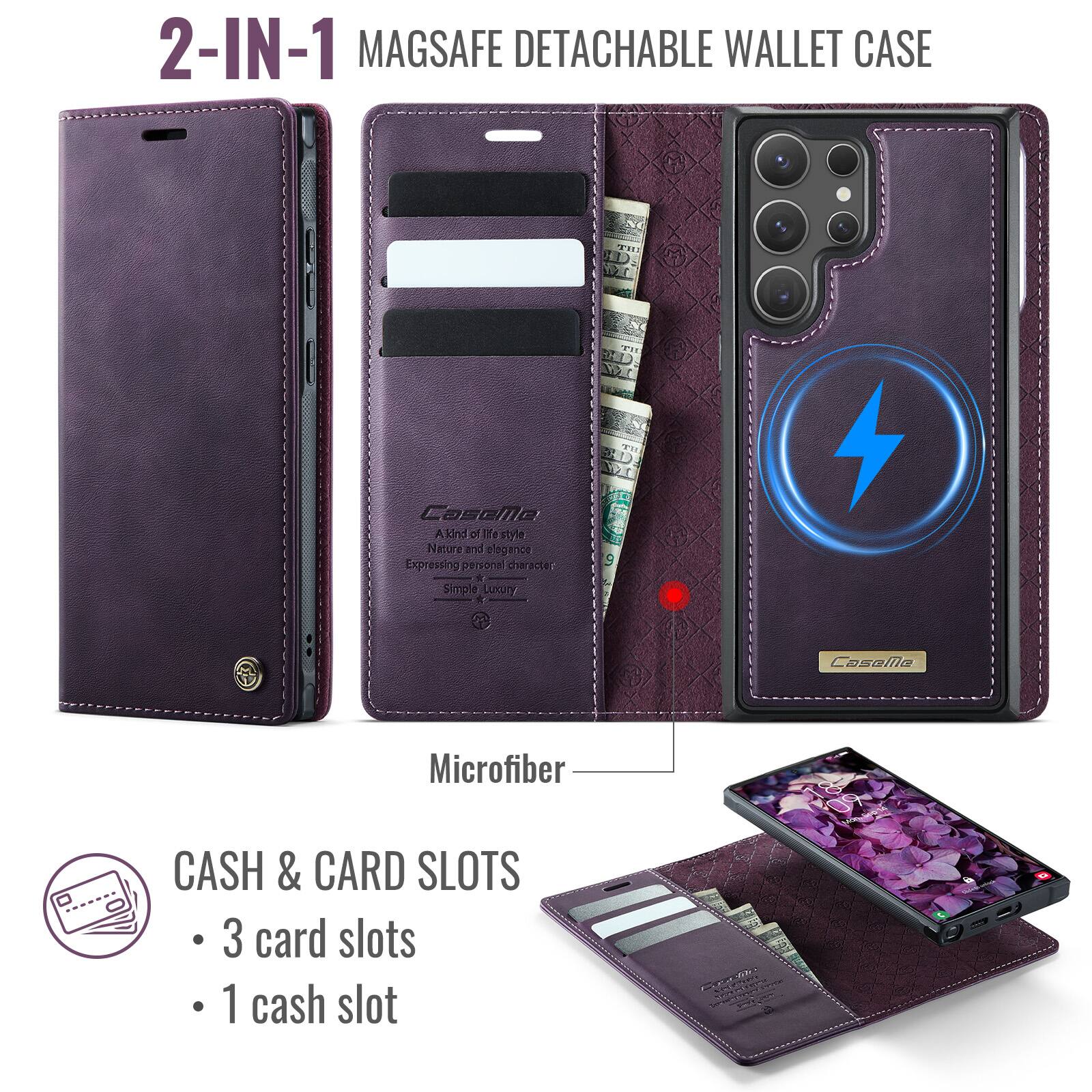2-IN-1 MAGSAFE DETACHABLE WALLET CASE

THE
CaseMe
A kind of life style Nature and elegance Expressing personal character Simple Luxury

Microfiber

CASH & CARD SLOTS
- 3 card slots
- 1 cash slot
