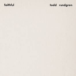 Todd Rundgren - Faithful (Premium Sound Edition) - VINYL LP