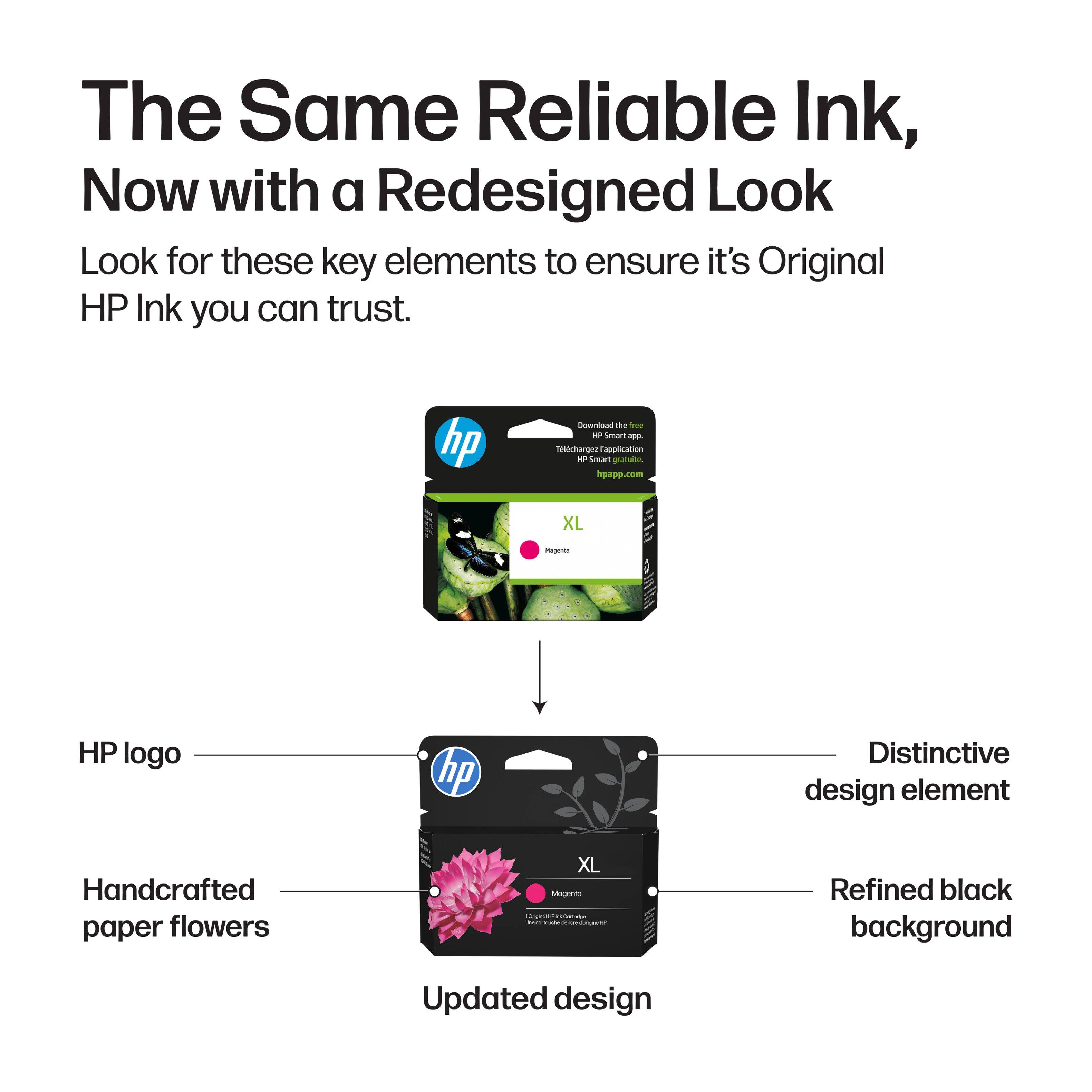 The Same Reliable Ink, Now with a Redesigned Look

Look for these key elements to ensure it's Original HP Ink you can trust.

- HP logo
- Handcrafted paper flowers
- Distinctive design element
- Refined black background
- Updated design

hp Download the free HP Smart app. Téléchargez l'application HP Smart gratuite hpapp.com XL