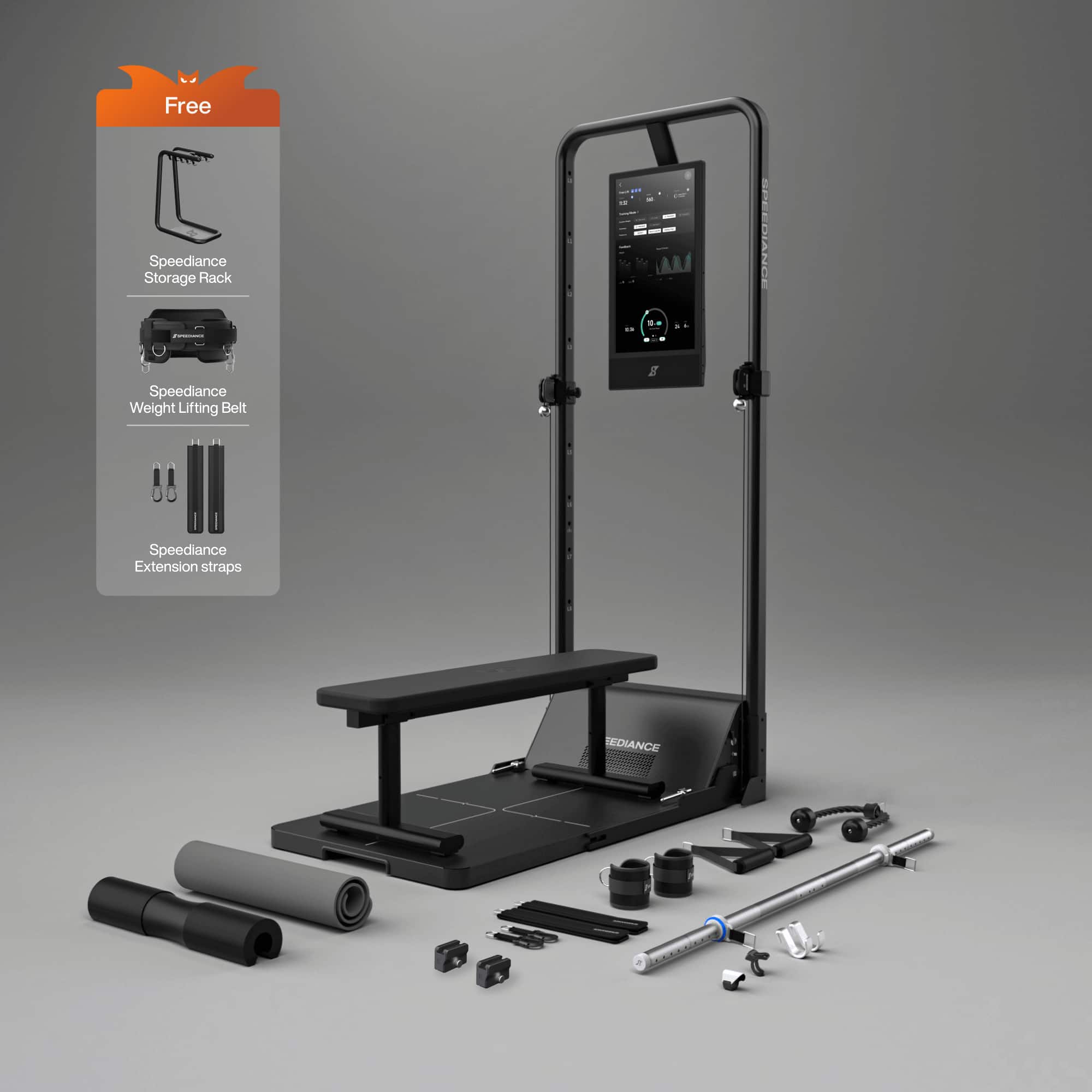 Free

Speediance Storage Rack  
from  
19  
14  
Speediance Weight Lifting Belt  
Speediance Extension Straps  
EEDIANCE