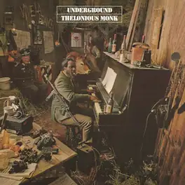 Thelonious Monk - Underground - VINYL LP