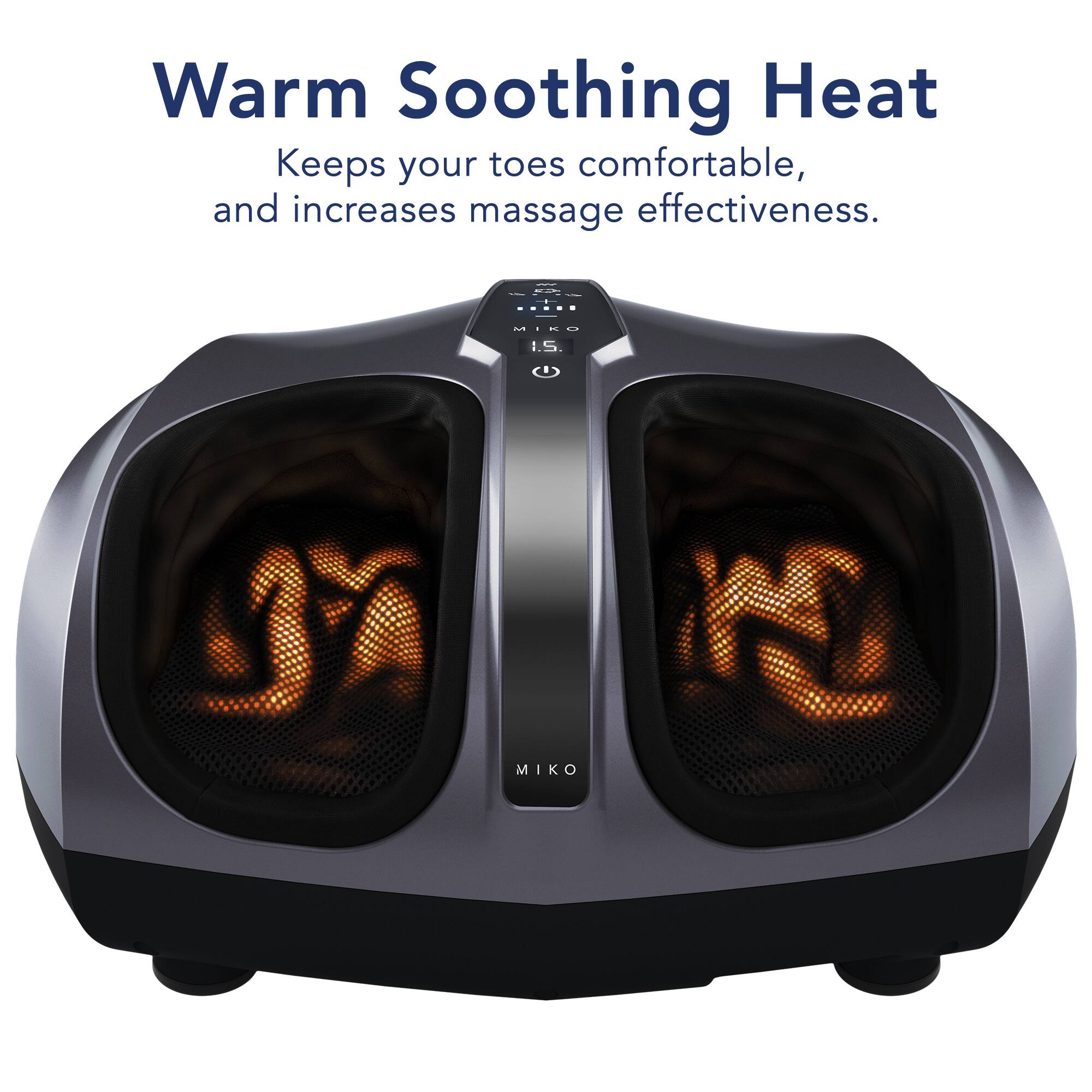 Warm Soothing Heat Keeps your toes comfortable, and increases massage effectiveness. MIKO
