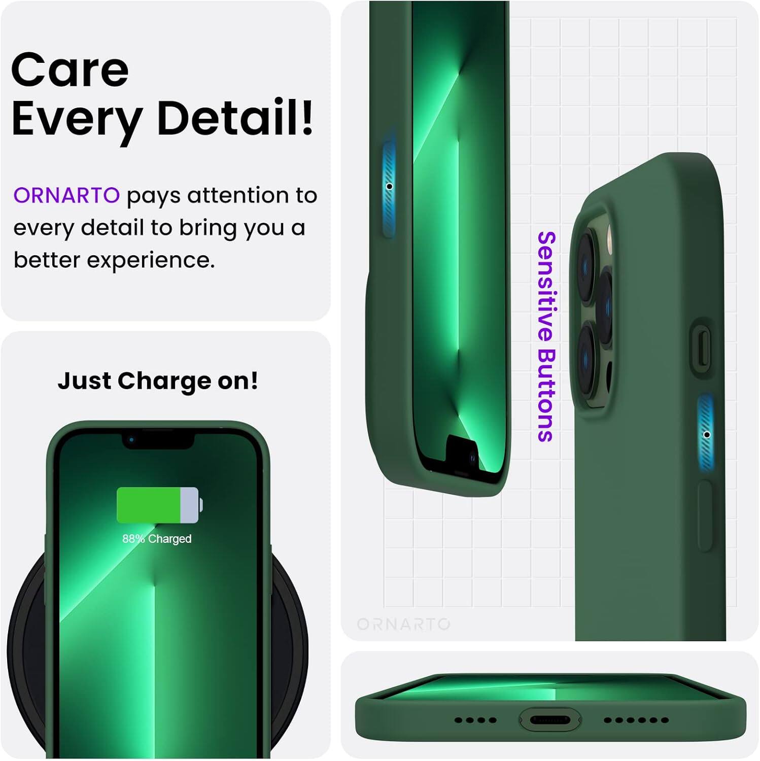Care Every Detail! ORNARTO pays attention to every detail to bring you a better experience. Just Charge on! Sensitive Buttons O 88% Charged ORNARTO