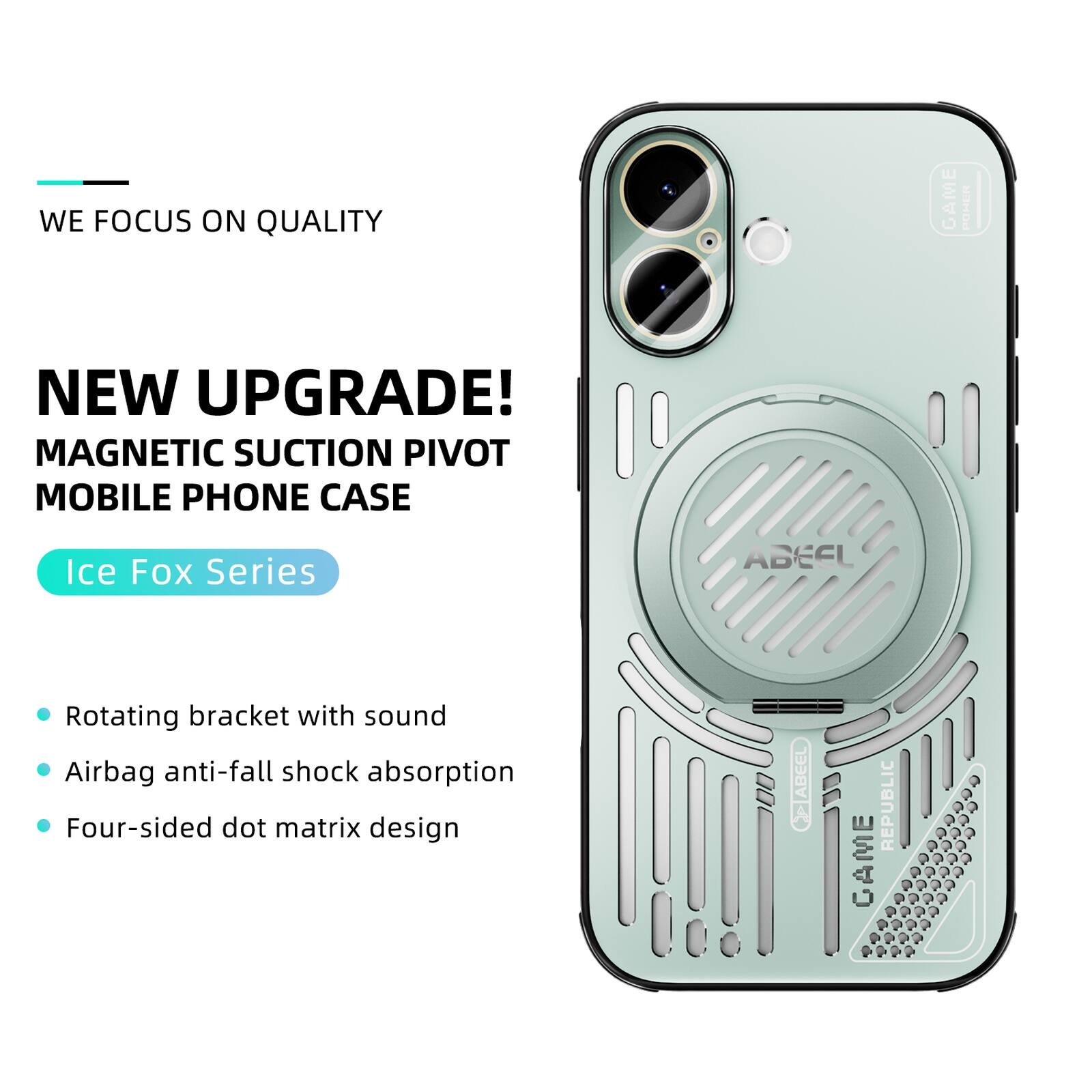 WE FOCUS ON QUALITY

NEW UPGRADE!  
MAGNETIC SUCTION PIVOT MOBILE PHONE CASE  
Ice Fox Series

- Rotating bracket with sound  
- Airbag anti-fall shock absorption  
- Four-sided dot matrix design