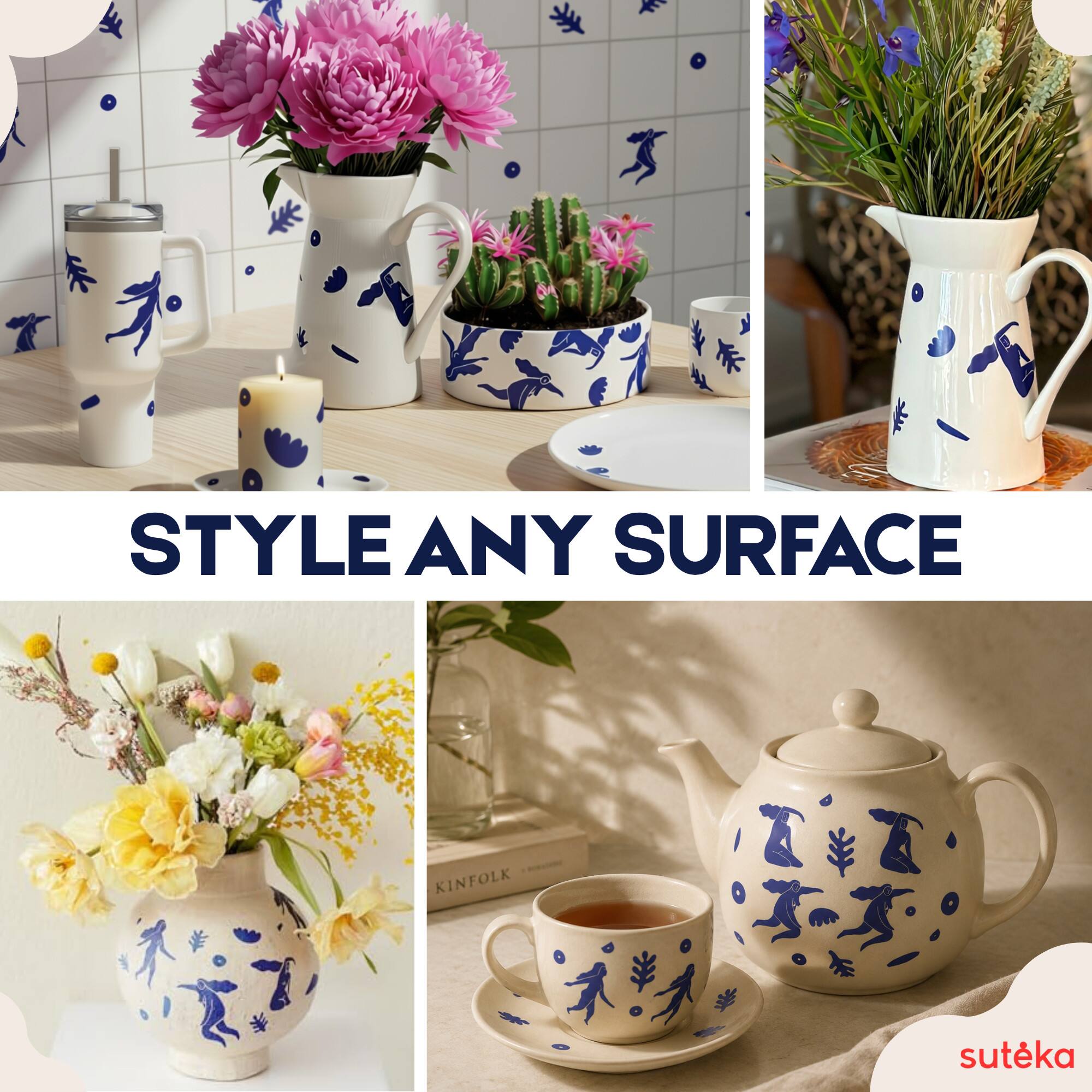 STYLE ANY SURFACE  
KINFOLK  
sutéka