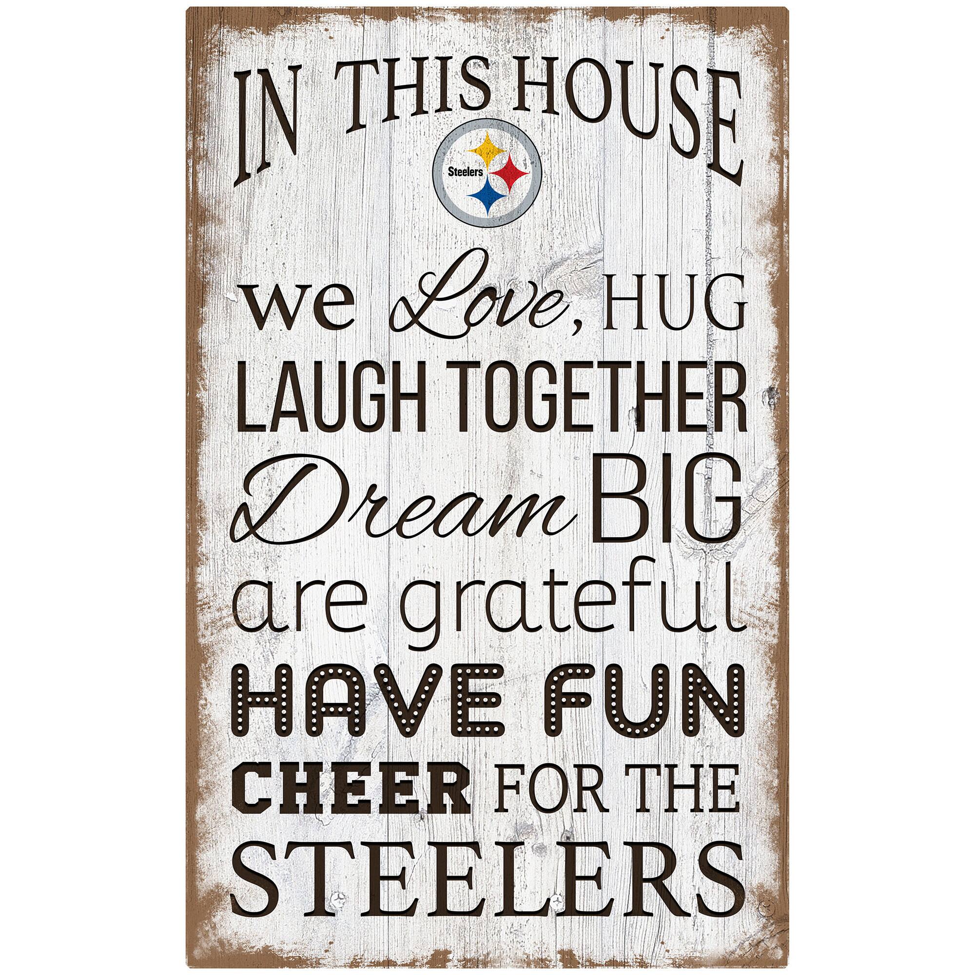 Pittsburgh Steelers 11'' x 19'' Team In This House Logo Sign