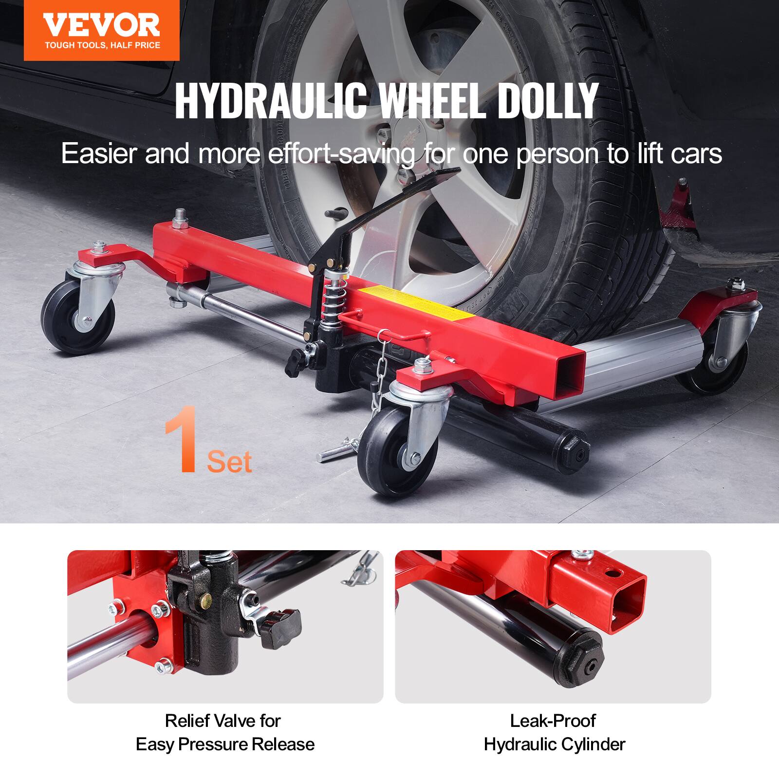 VEVOR  
TOUGH TOOLS, HALF PRICE  

HYDRAULIC WHEEL DOLLY  

Easier and more effort-saving for one person to lift cars  

1 Set  

Relief Valve for Easy Pressure Release  

Leak-Proof Hydraulic Cylinder