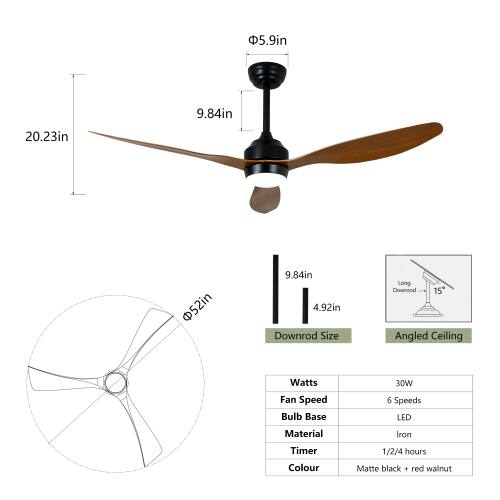 5.9in 9.84in 20.23in 52in 9.84in 4.92in Downrod Size Long Downrod 15 Angled Ceiling Watts Fan Speed Bulb Base 30W 6 Speeds LED Material Iron Timer 1/2/4 hours Colour Matte black + red walnut