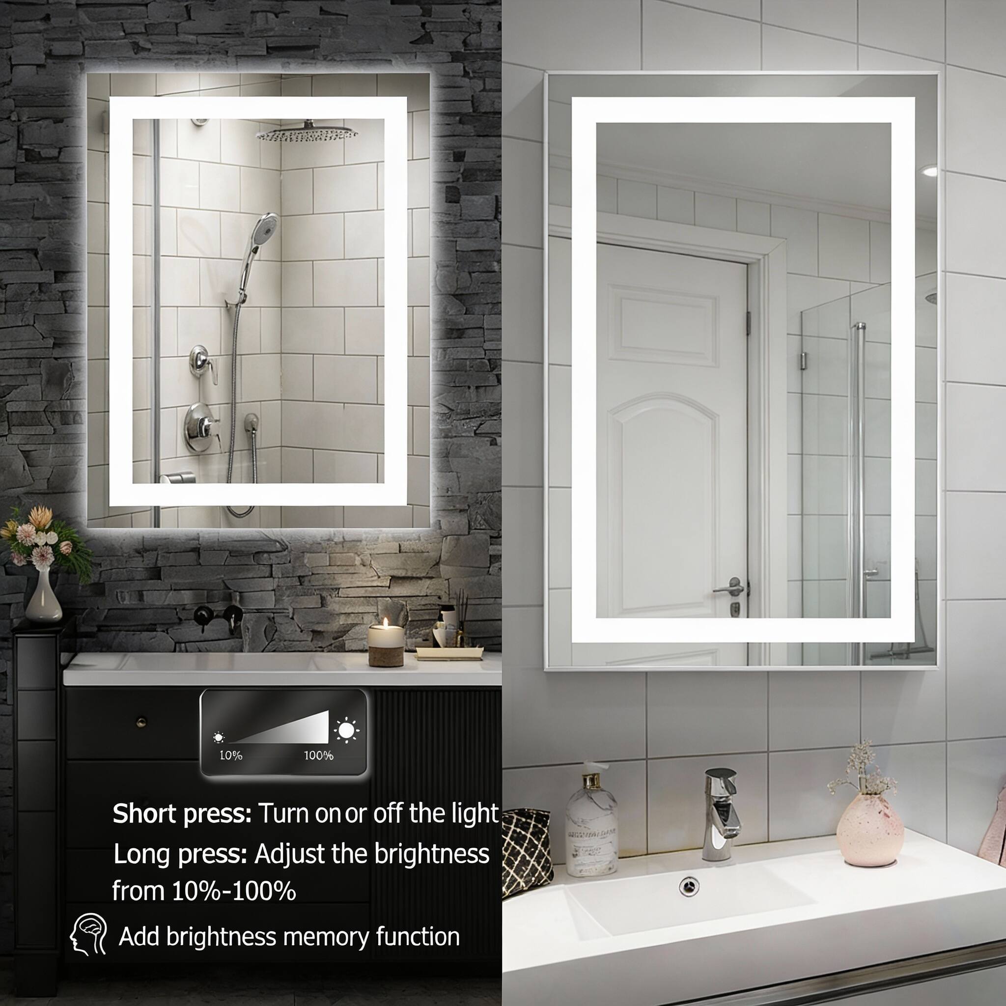 Short press: Turn on or off the light  
Long press: Adjust the brightness from 10%-100%  
Add brightness memory function