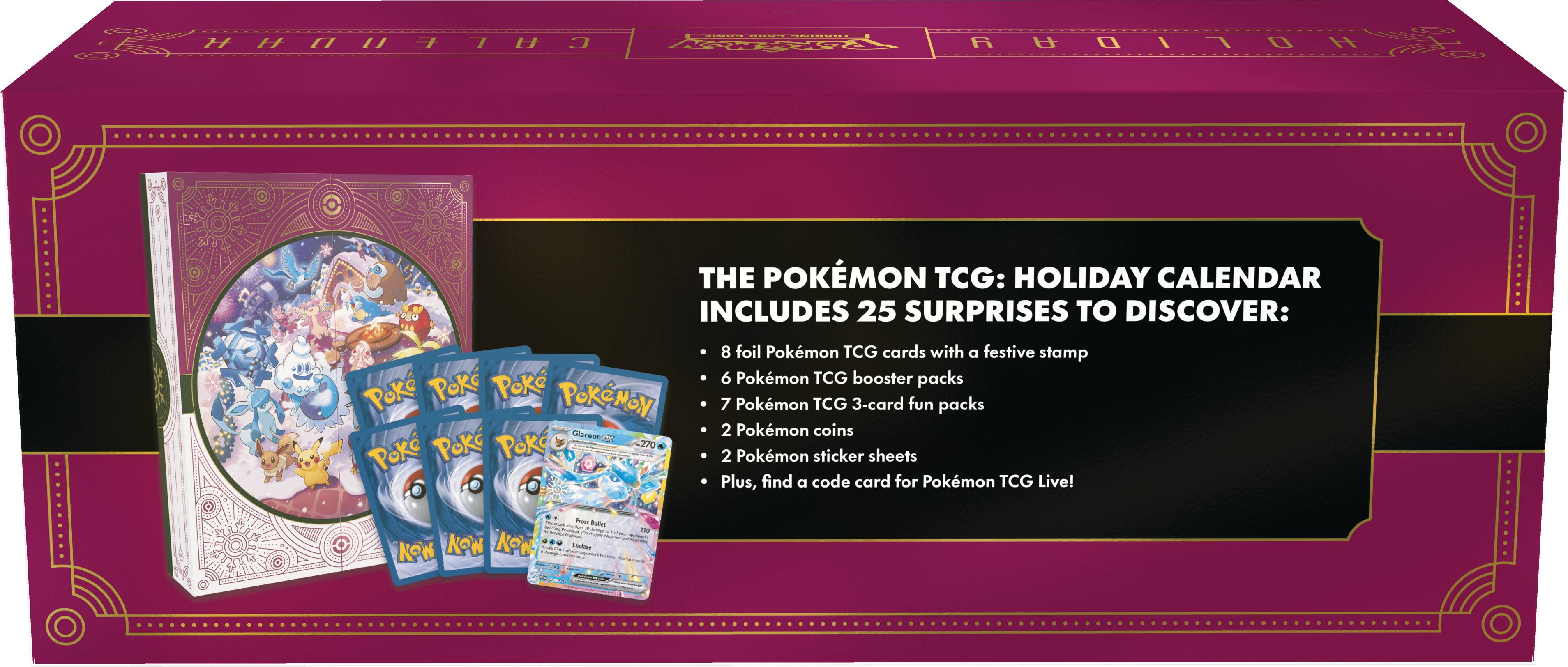The Pokemon TCG Holiday Calendar includes 25 surprises to discover. It comes with 270 Pokemon TCG cards featuring a festive stamp, 6 Pokemon TCG booster packs, 7 Pokemon TCG 3-card fun packs, 2 Pokemon coins, 2 Pokemon sticker sheets, and a code card for Pokemon TCG Live. The calendar also includes a Pokemon Glaceon figure.