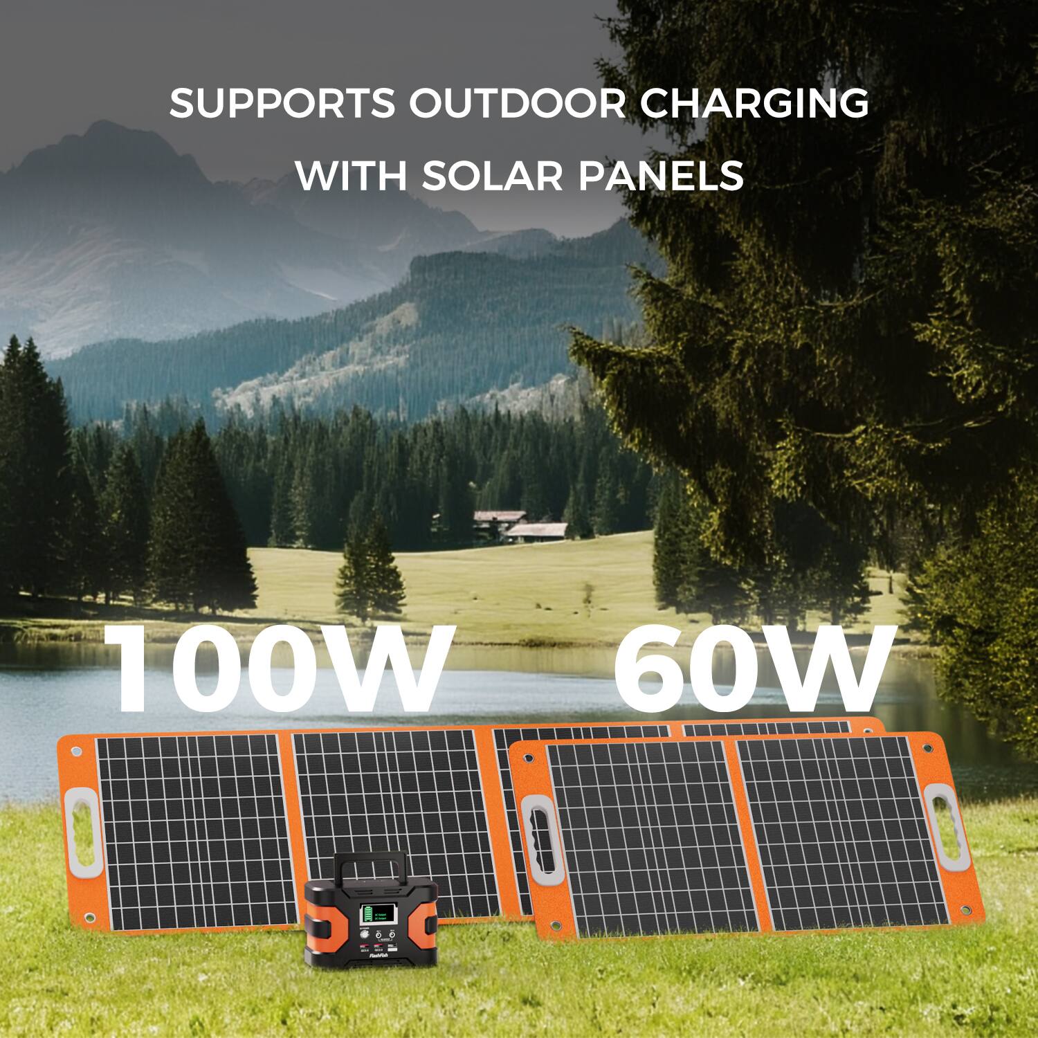 SUPPORTS OUTDOOR CHARGING WITH SOLAR PANELS  
100W 60W
