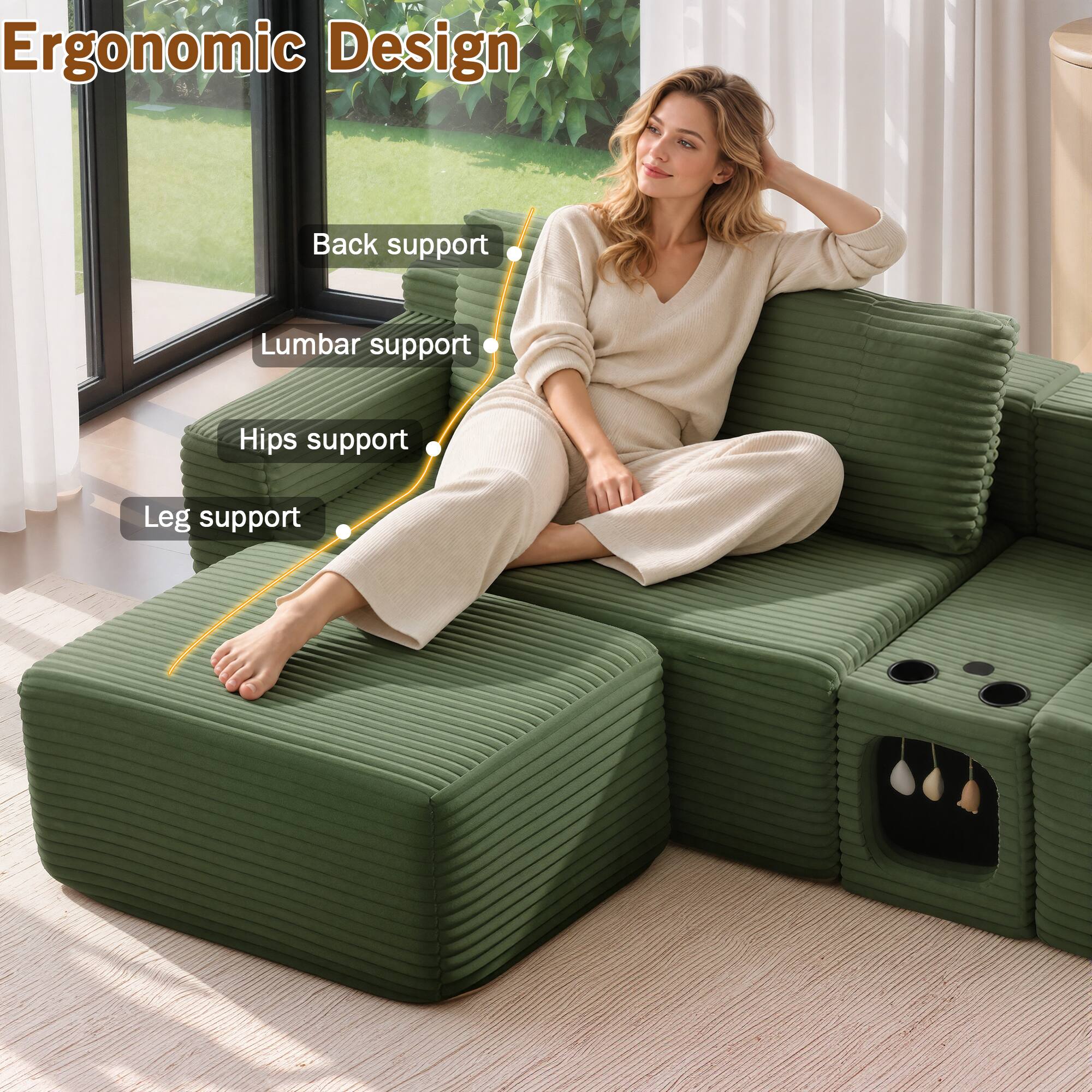 Ergonomic Design

- Back support
- Lumbar support
- Hips support
- Leg support