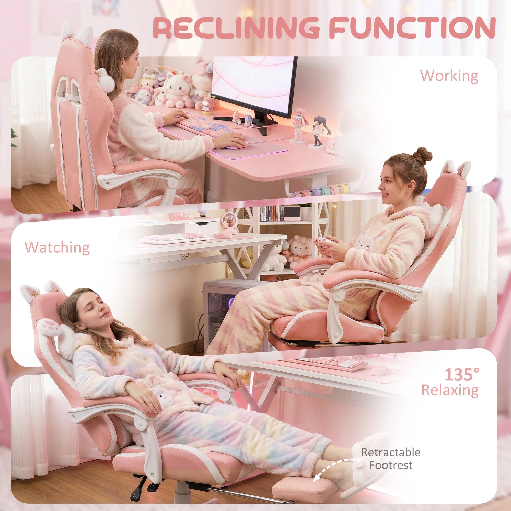RECLINING FUNCTION

Working

Watching

135° Relaxing

Retractable Footrest