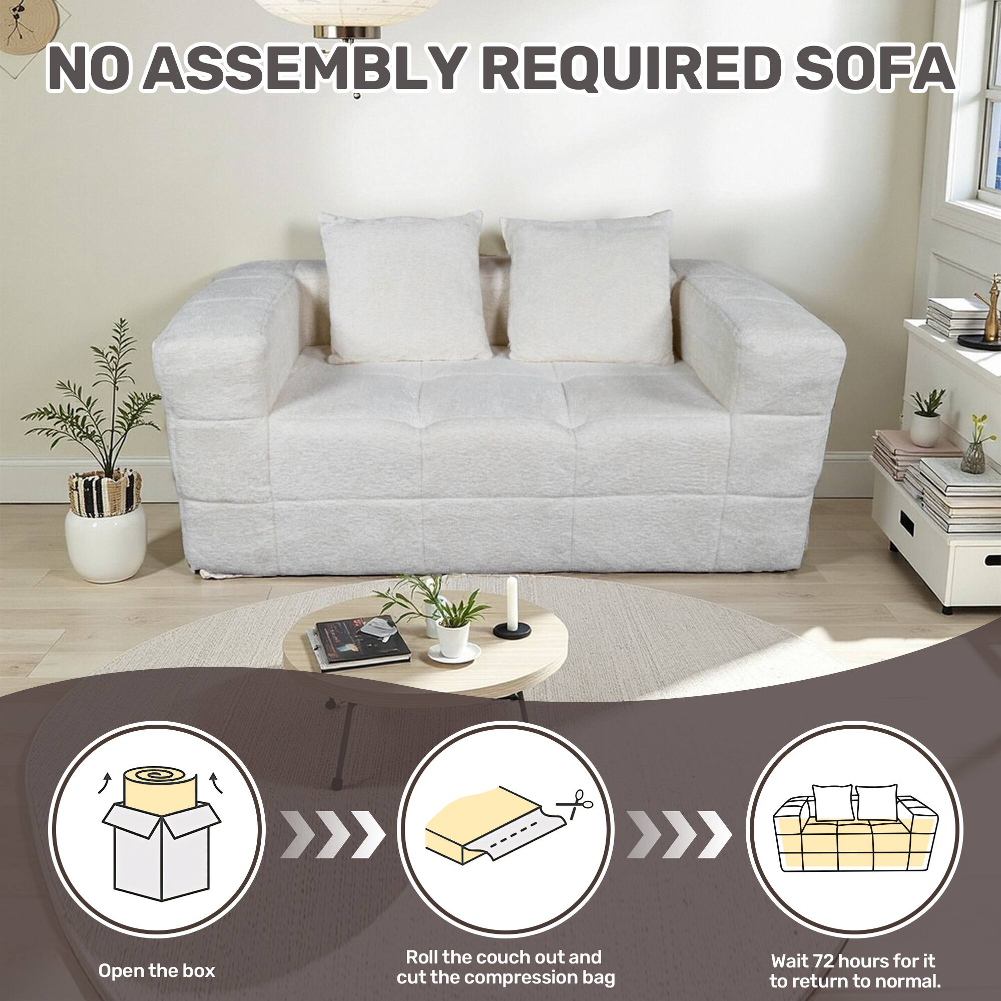 NO ASSEMBLY REQUIRED SOFA

Open the box  
Roll the couch out and cut the compression bag  
Wait 72 hours for it to return to normal.
