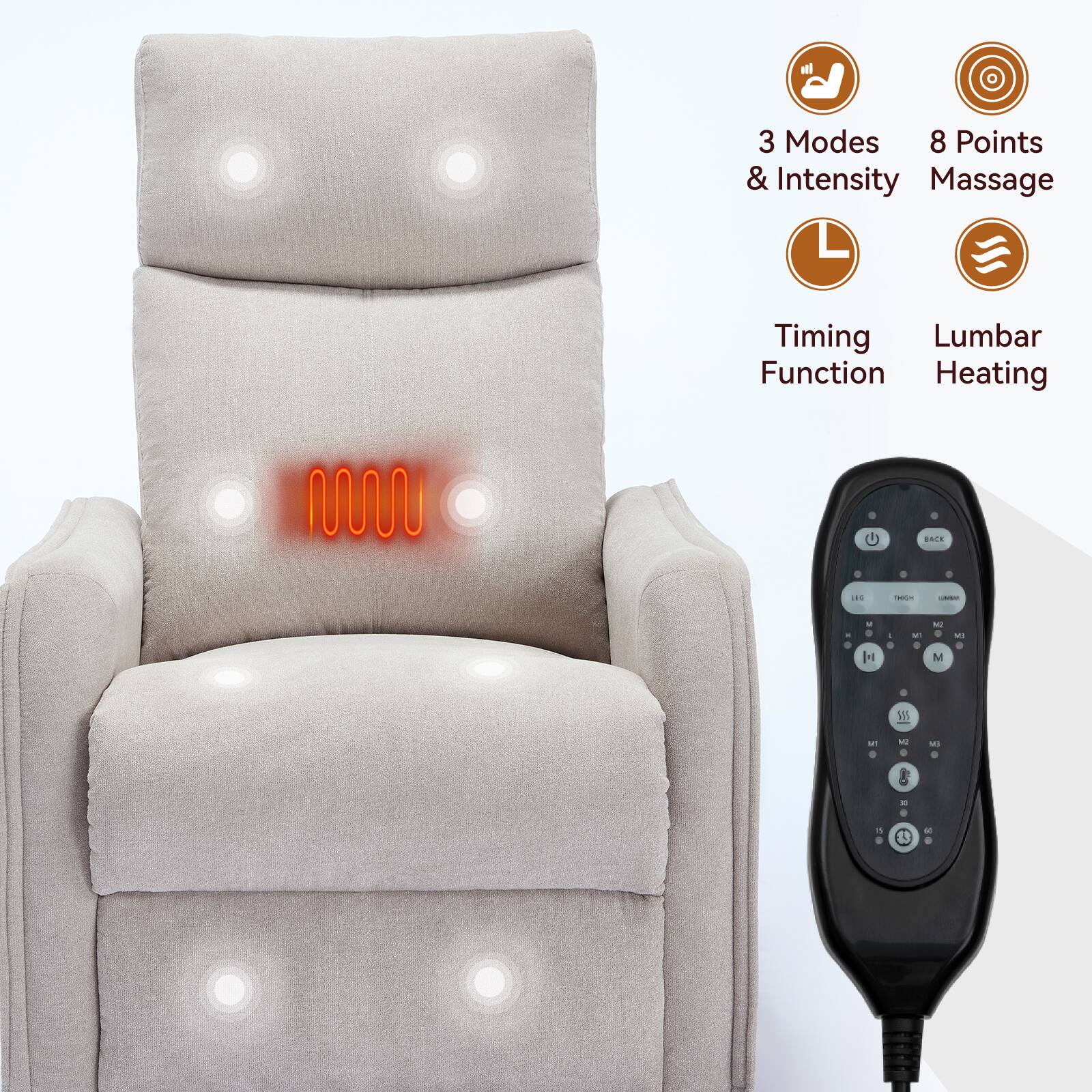 3 Modes & Intensity  
8 Points Massage  
Timing Function  
Lumbar Heating