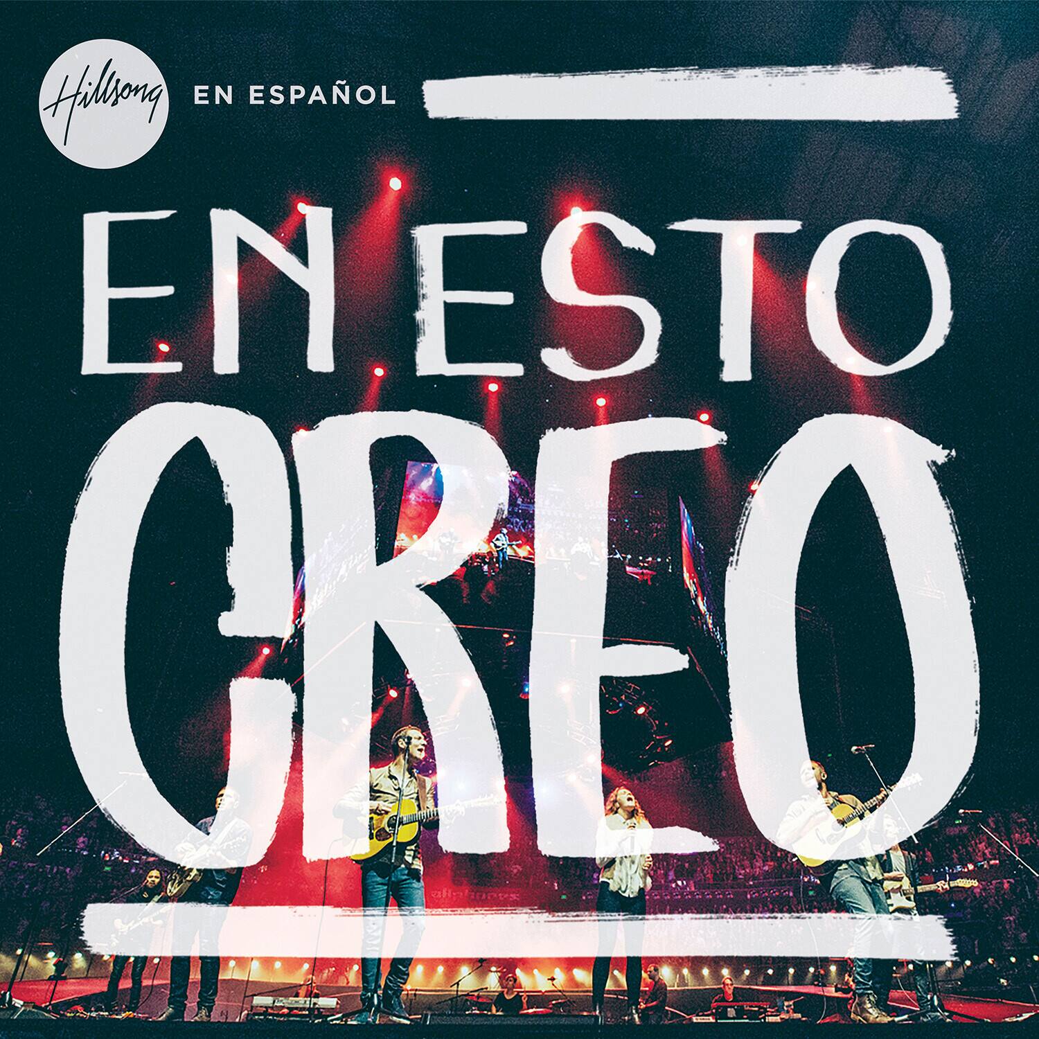 Hillsong  
EN ESPAÑOL  

EN ESTO CREO