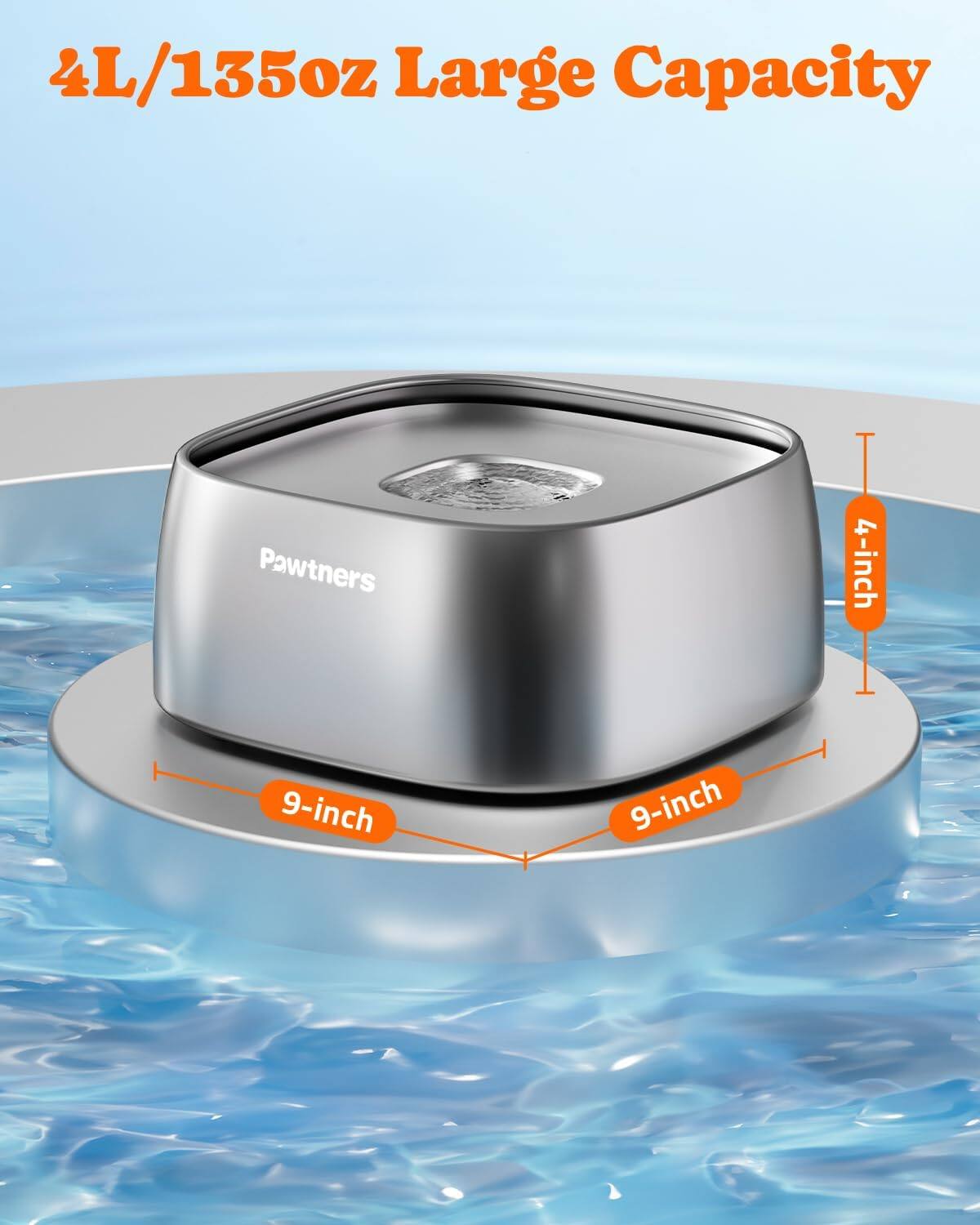 4L/135oz Large Capacity

Pawtners

9-inch
9-inch
4-inch