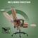 RECLINING FUNCTION
135° Relaxing
Watching
Working
