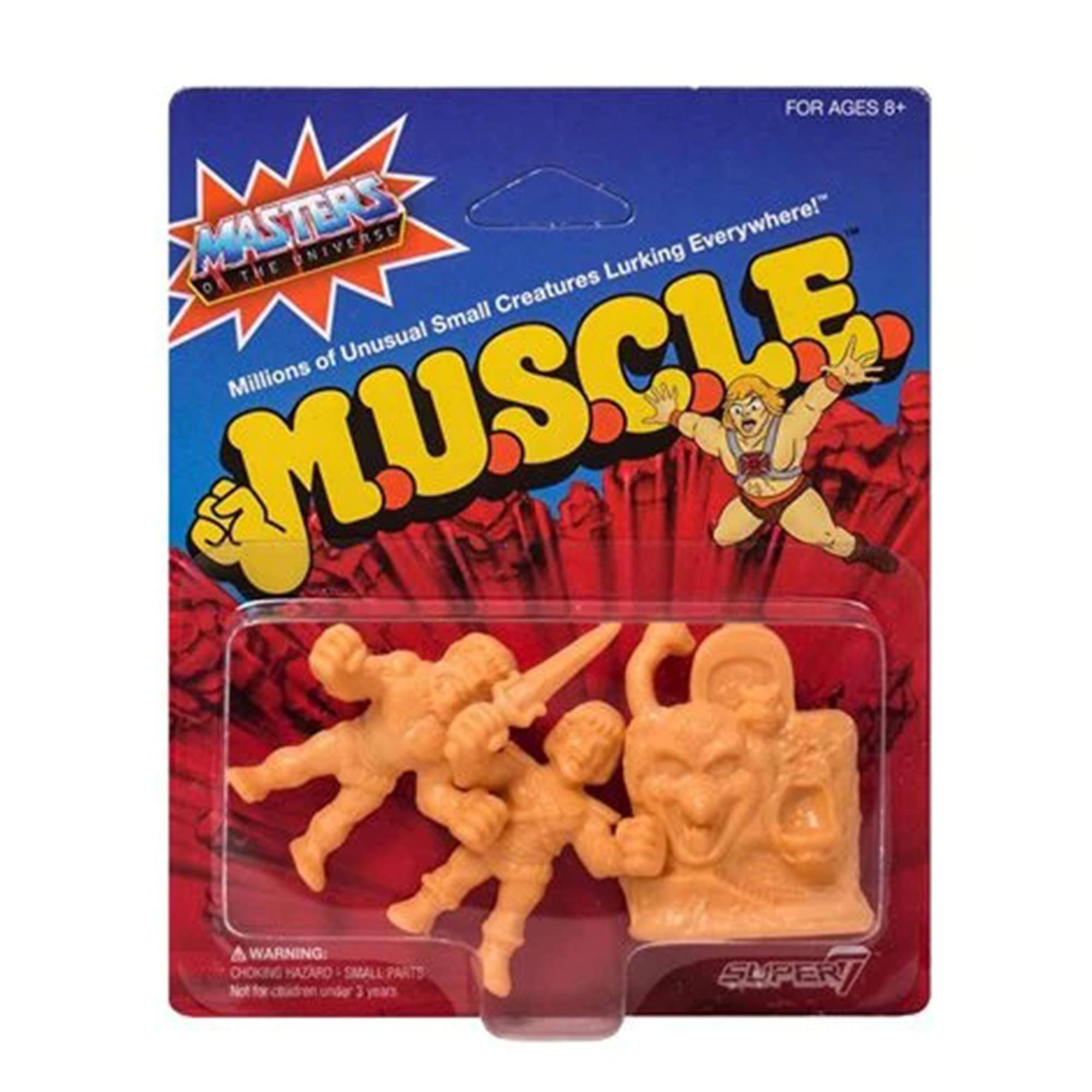 FOR AGES 8+  
MASTERS OF THE UNIVERSE  
Millions of Unusual Small Creatures Lurking Everywhere!  
MUSCLE  
WARNING: CHOKING HAZARD - SMALL PARTS  
Not for children under 3 years  
SUPER7