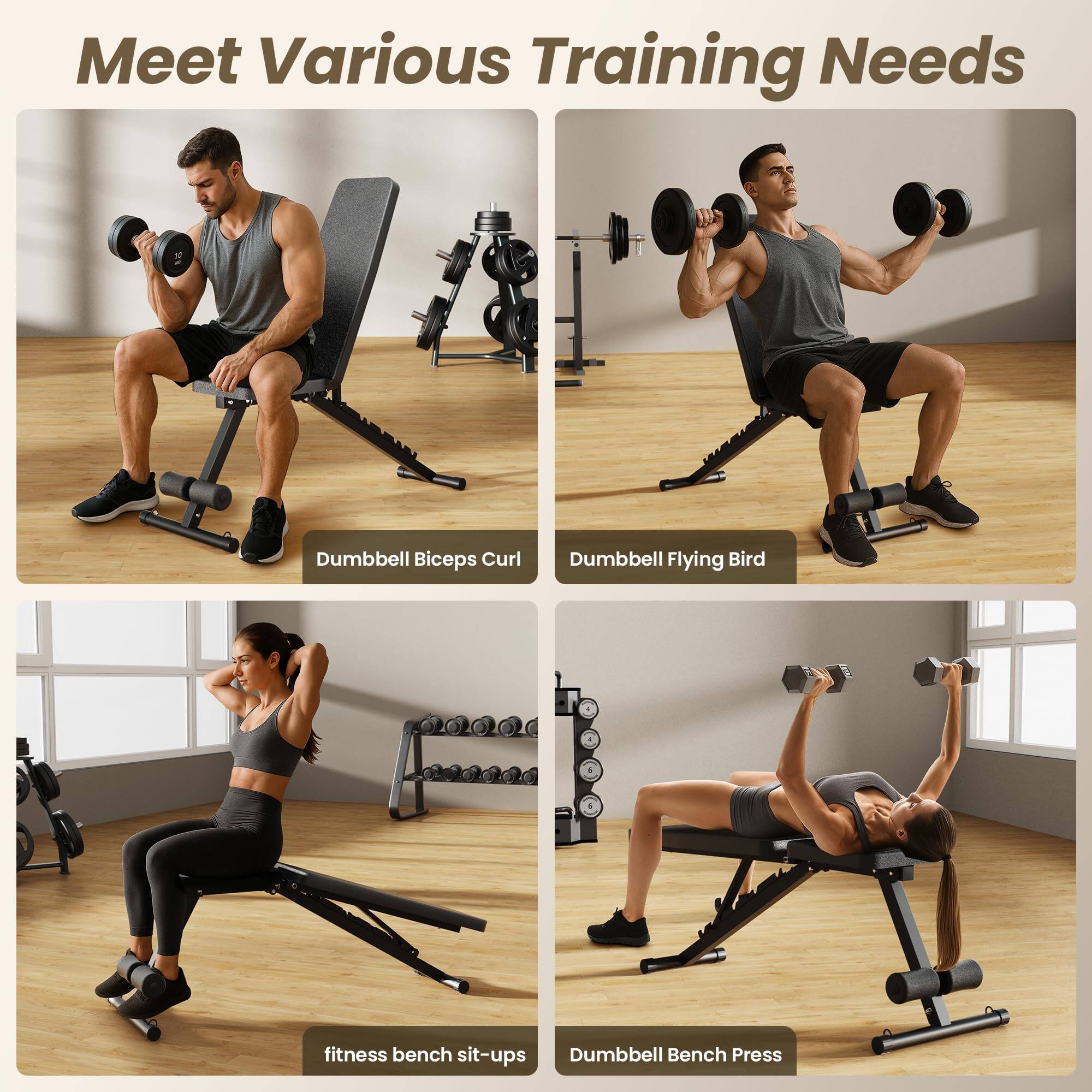 Meet Various Training Needs

- Dumbbell Biceps Curl
- Dumbbell Flying Bird
- fitness bench sit-ups
- Dumbbell Bench Press