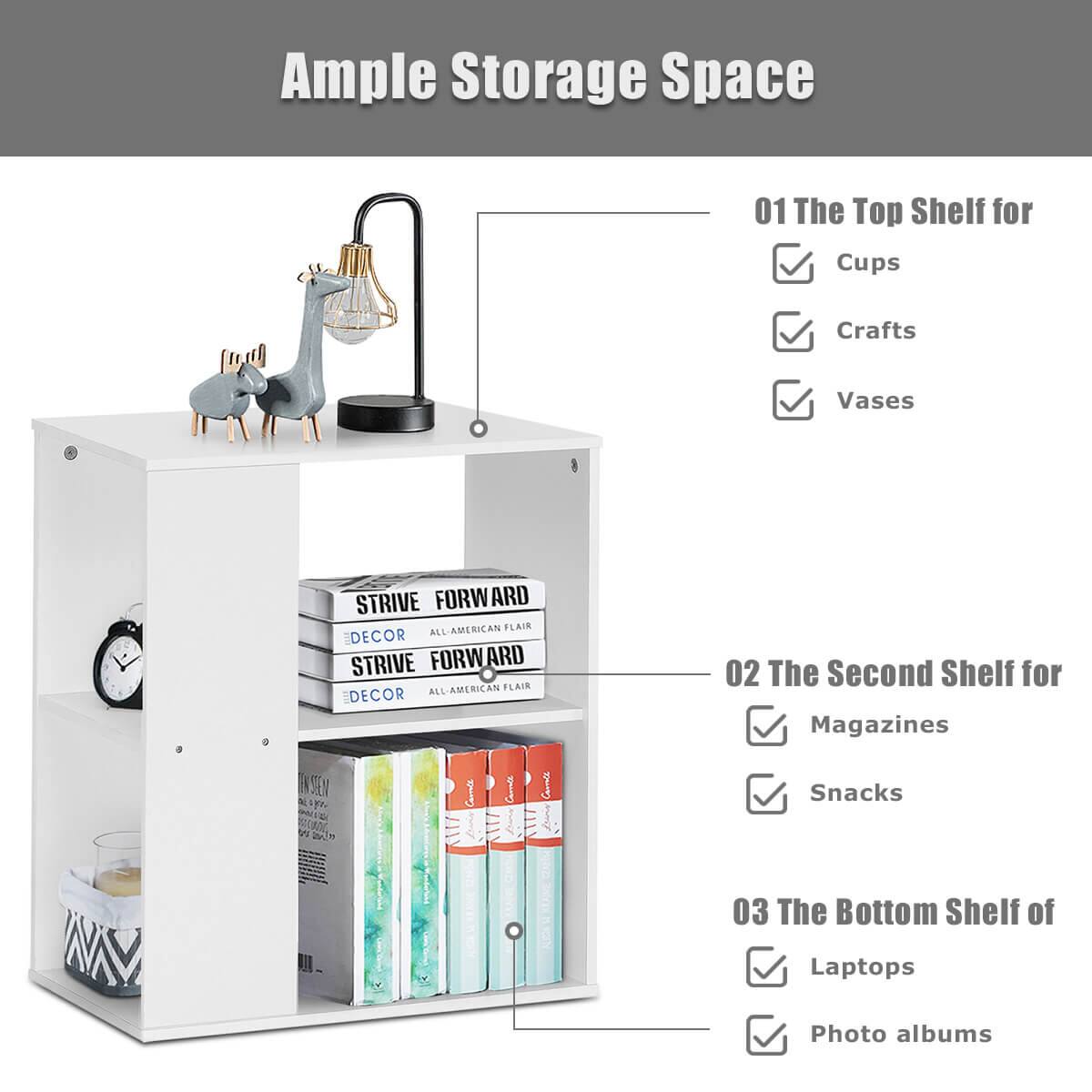 Ample Storage Space
01 The Top Shelf for Cups Crafts Vases
02 The Second Shelf for Magazines Snacks
03 The Bottom Shelf of Laptops Photo albums
