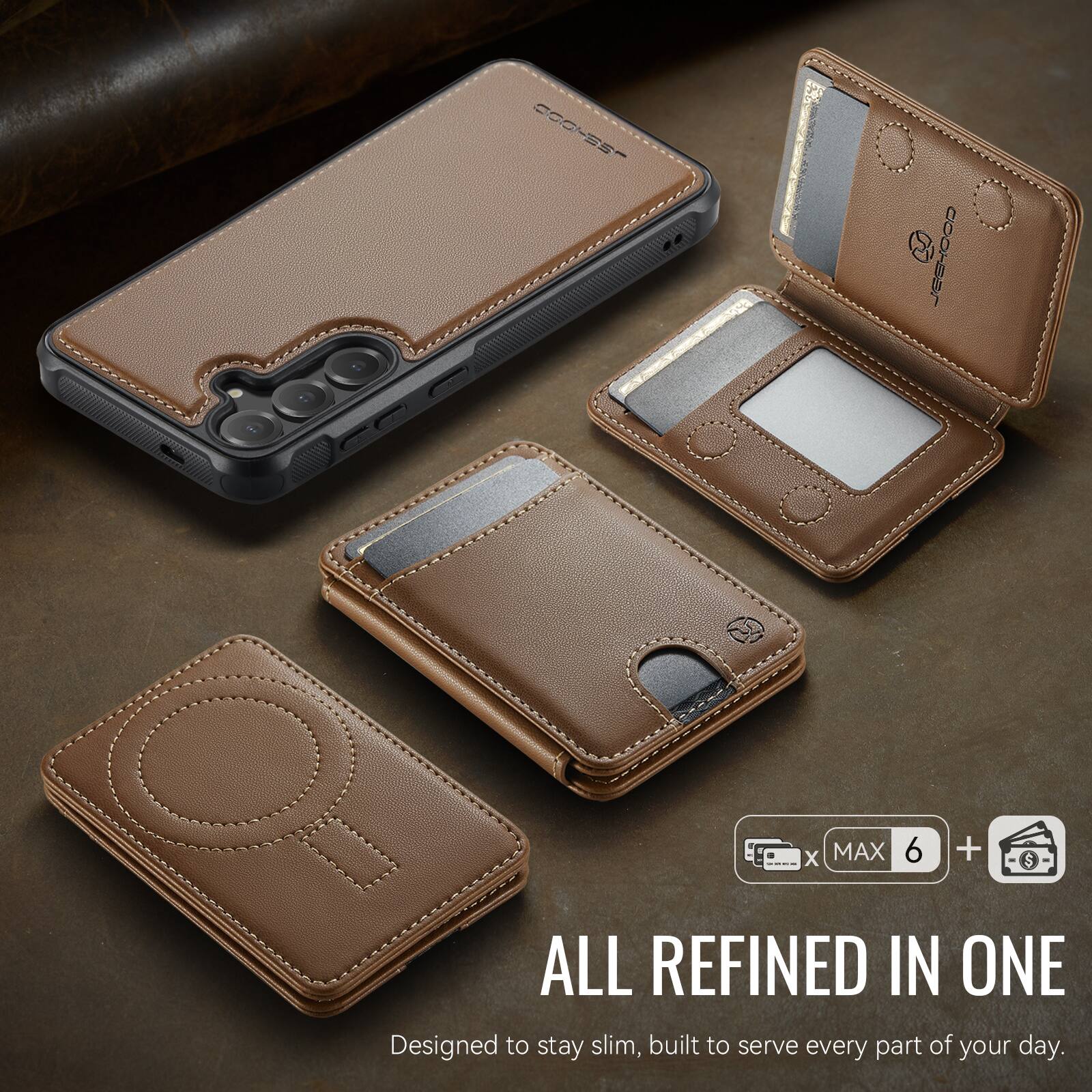 SCOHSS-000T8u1 X MAX 6 + $ ALL REFINED IN ONE  
Designed to stay slim, built to serve every part of your day.