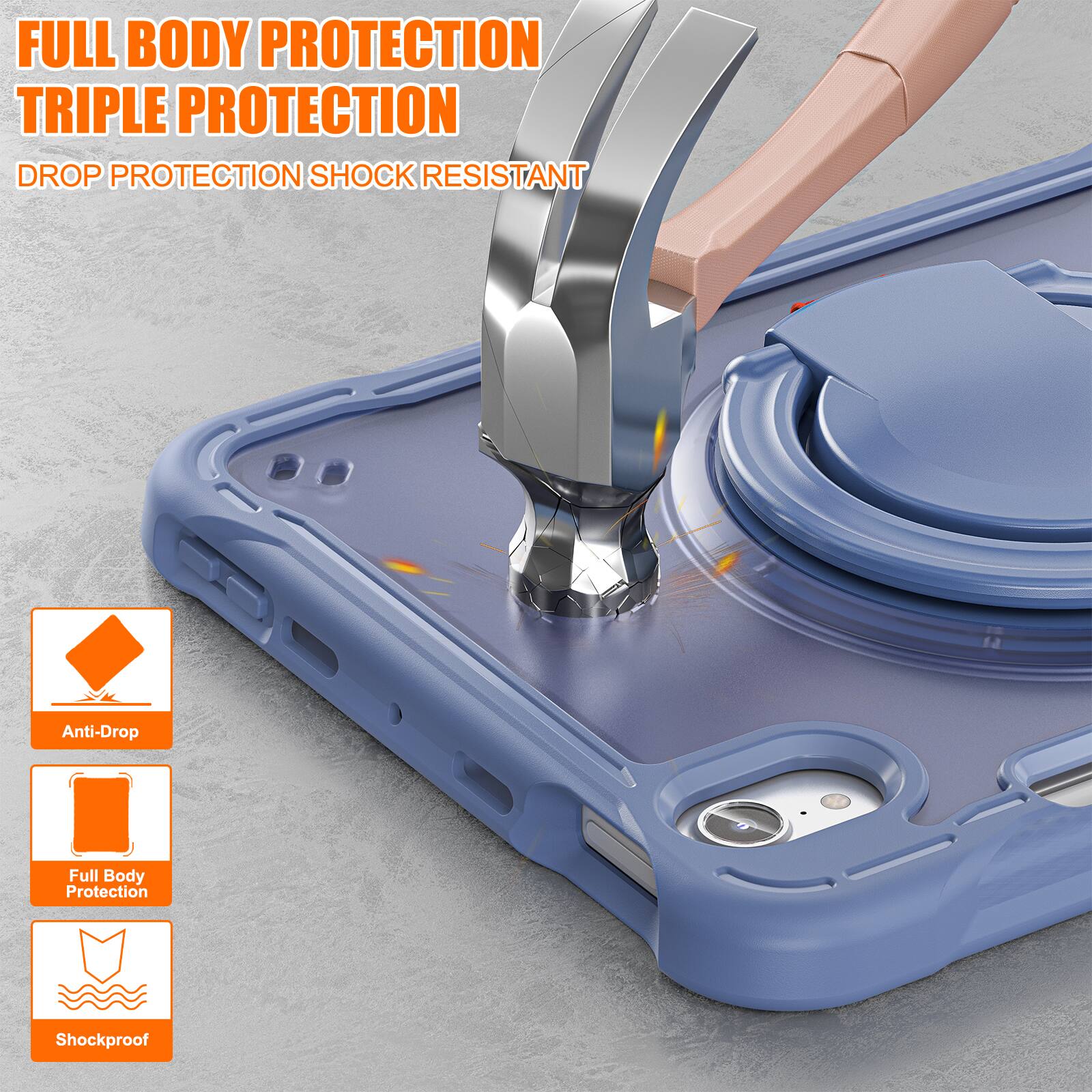 FULL BODY PROTECTION  
TRIPLE PROTECTION  
DROP PROTECTION SHOCK RESISTANT  

Anti-Drop  
Full Body Protection  
Shockproof