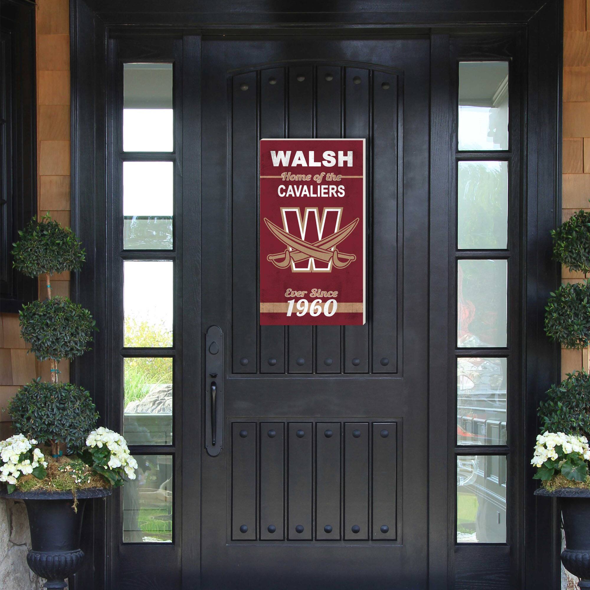 WALSH Home of the CAVALIERS W Ever Since 1960