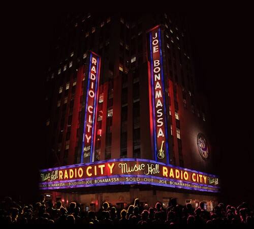 JOE BONAMASSA  
RADIO CITY Music Hall  
RADIO CITY  
Music Hall  
RADIO CITY  
Joe Bonamassa Solo  
SOLD OUT  
Joe Bonamassa  
SOLD OUT