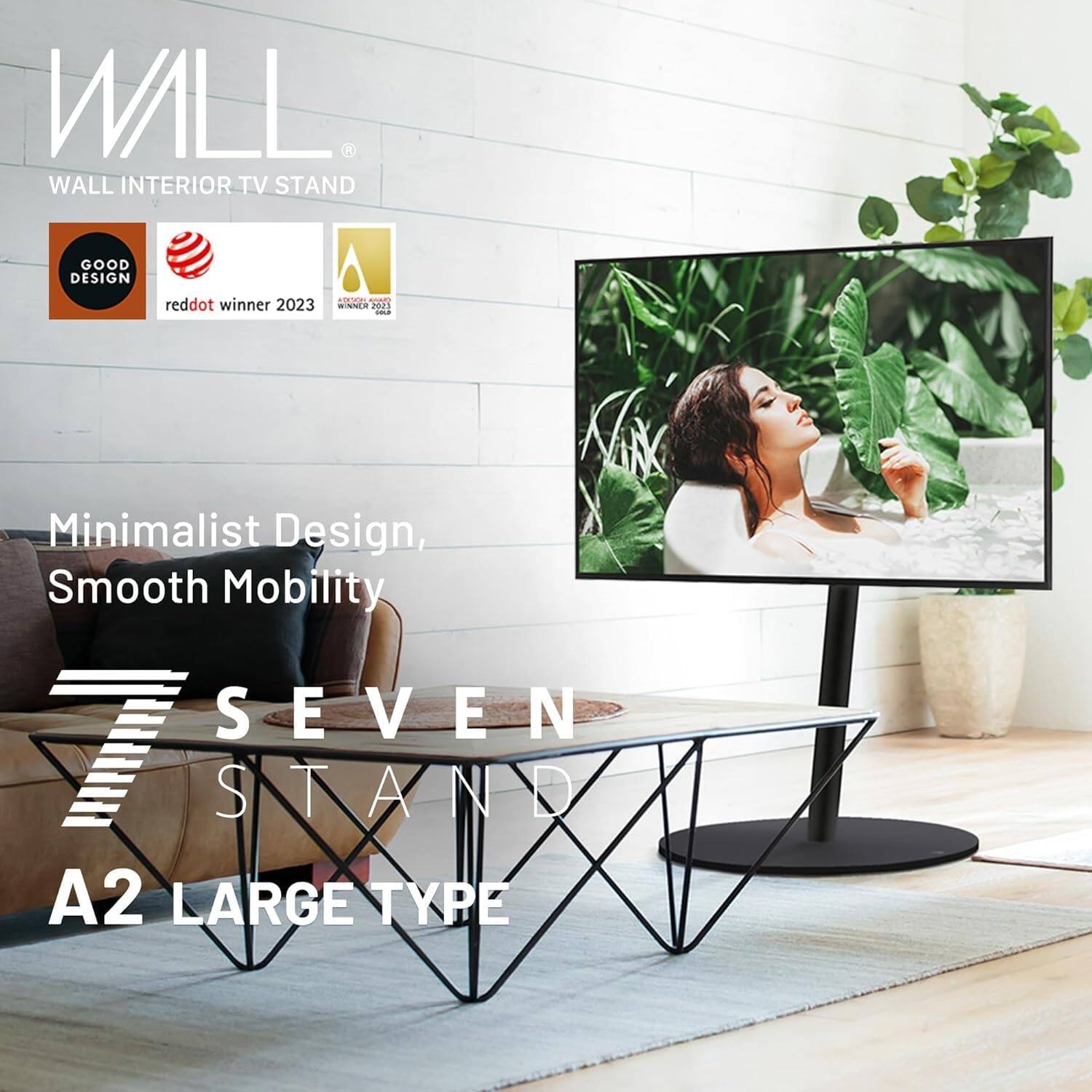 WALL INTERIOR TV STAND  
GOOD DESIGN  
reddot winner 2023  
Minimalist Design, Smooth Mobility  
SEVEN STAND A2 LARGE TYPE