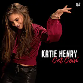 Katie Henry - Get Goin' - VINYL LP