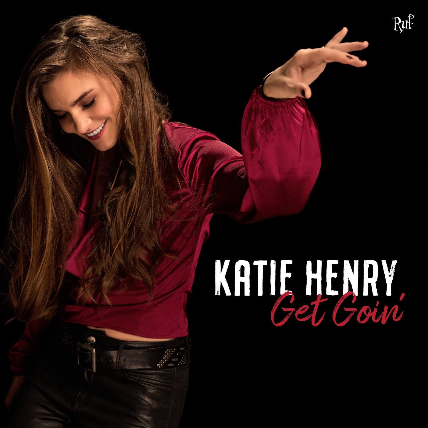 Katie Henry  
Get Goin'