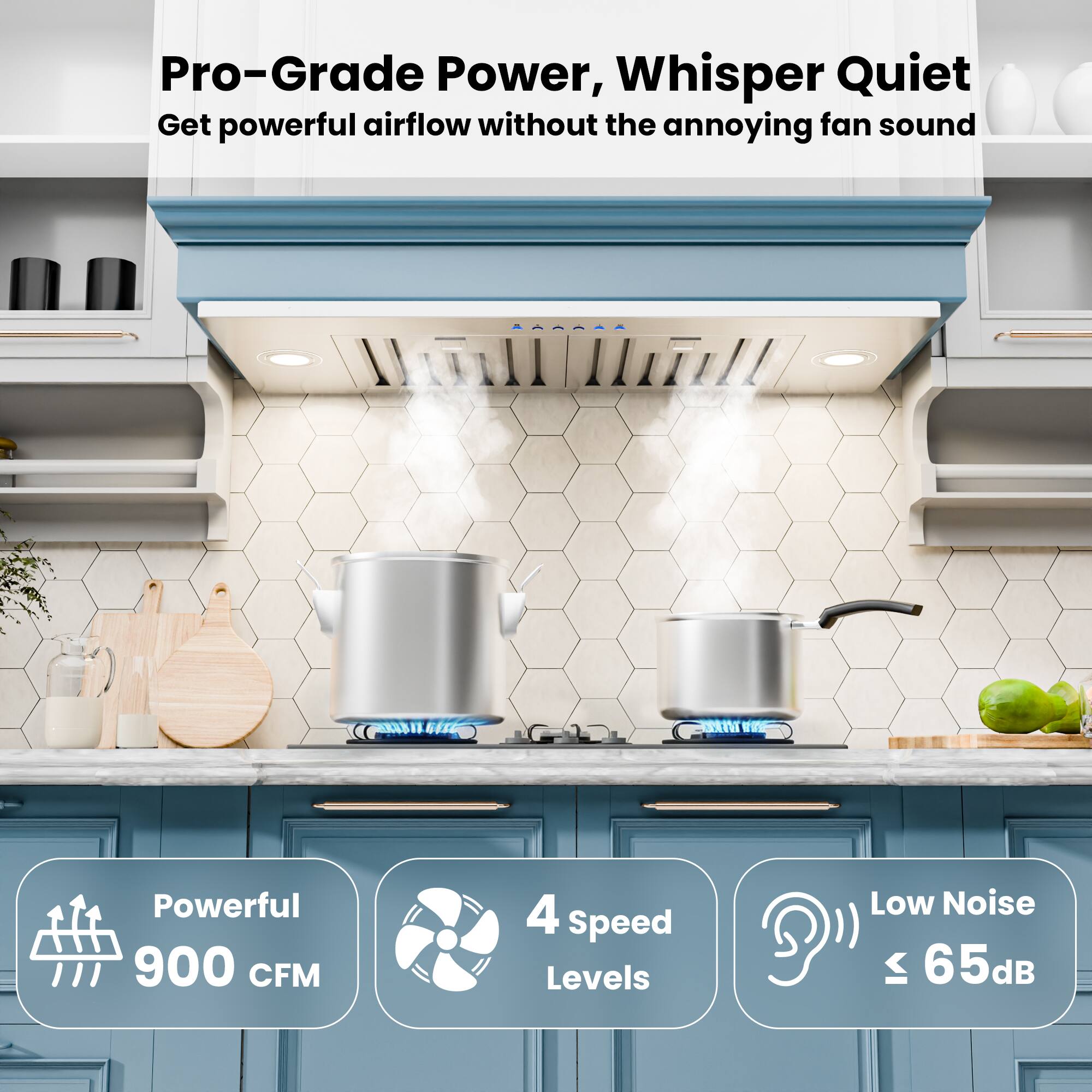 Pro-Grade Power, Whisper Quiet  
Get powerful airflow without the annoying fan sound

Powerful 900 CFM  
4 Speed Levels  
Low Noise ≤ 65dB