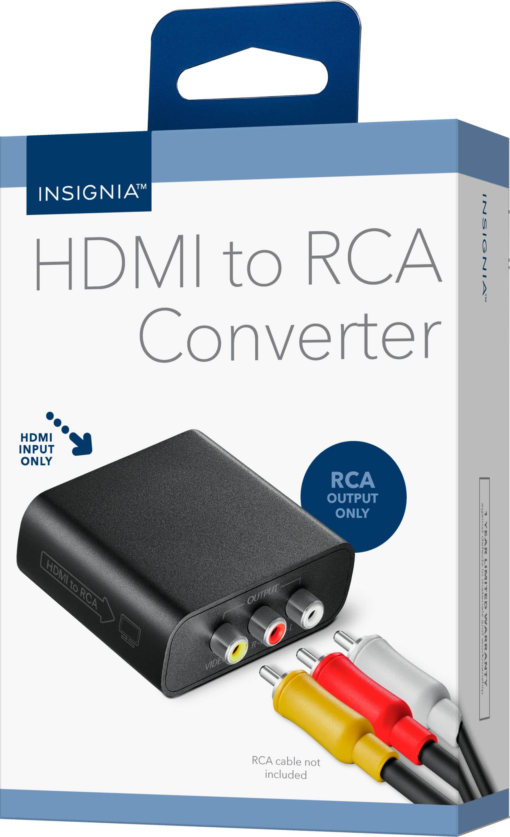 INSIGNIA™
HDMI to RCA Converter
HDMI INPUT ONLY
RCA OUTPUT ONLY
RCA cable not included