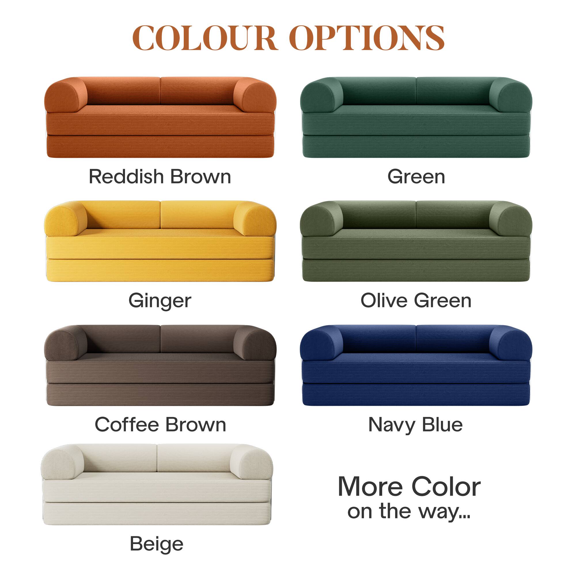 COLOUR OPTIONS

- Reddish Brown
- Green
- Ginger
- Olive Green
- Coffee Brown
- Navy Blue
- Beige

More Colour on the way...