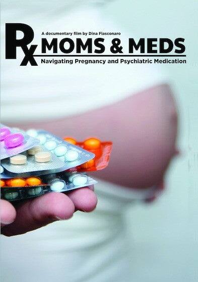 Front. Moms and Meds: Navigating Pregnancy and Psychiatric Medicati.
