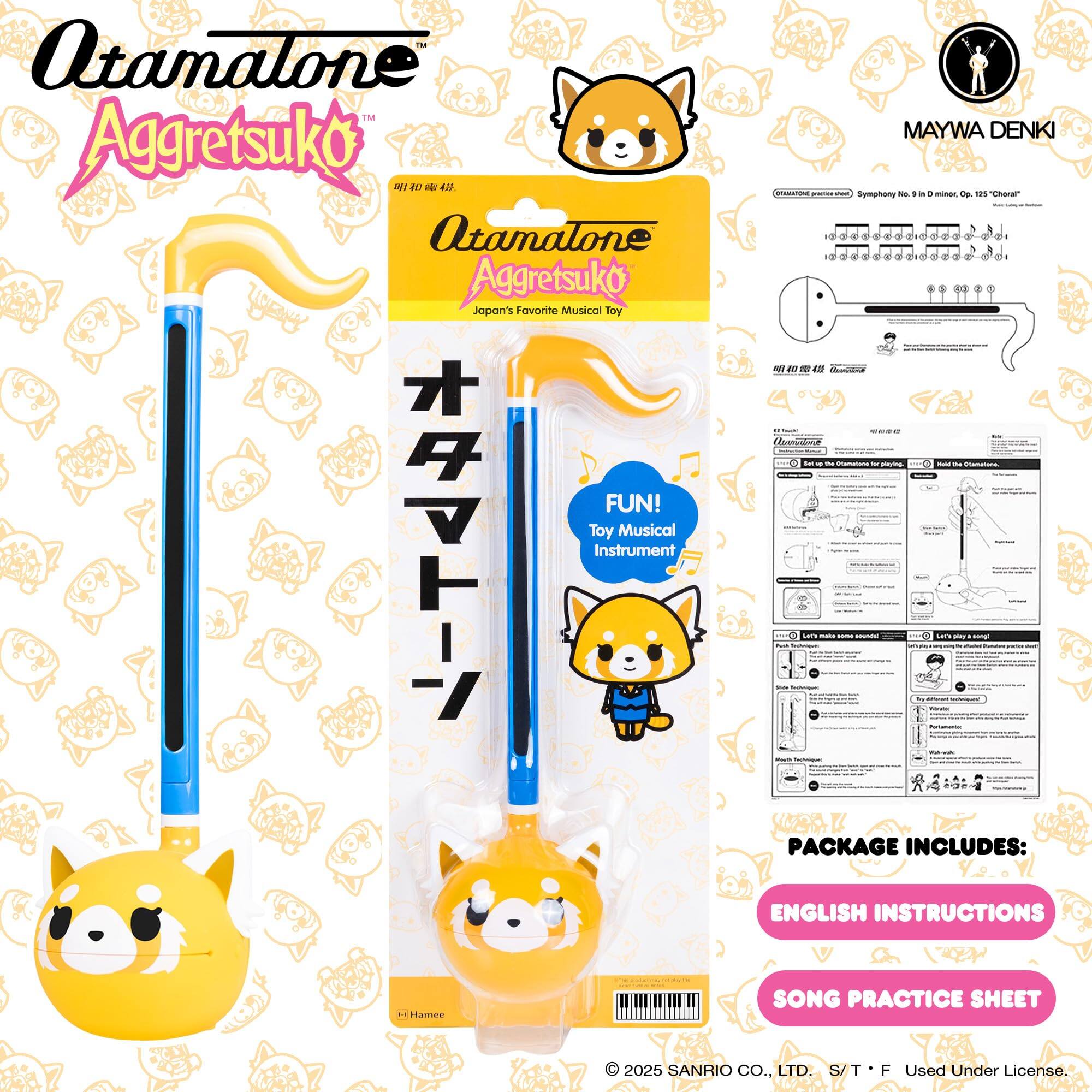 Otamalone Aggretsuko  
Japan's Favorite Musical Toy  
FUN! Toy Musical Instrument  

PACKAGE INCLUDES:  
ENGLISH INSTRUCTIONS  
SONG PRACTICE SHEET  

© 2025 SANRIO CO., LTD. S/T • F Used Under License.