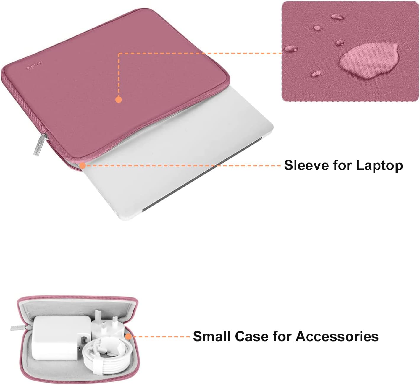 Sleeve for Laptop  
Small Case for Accessories