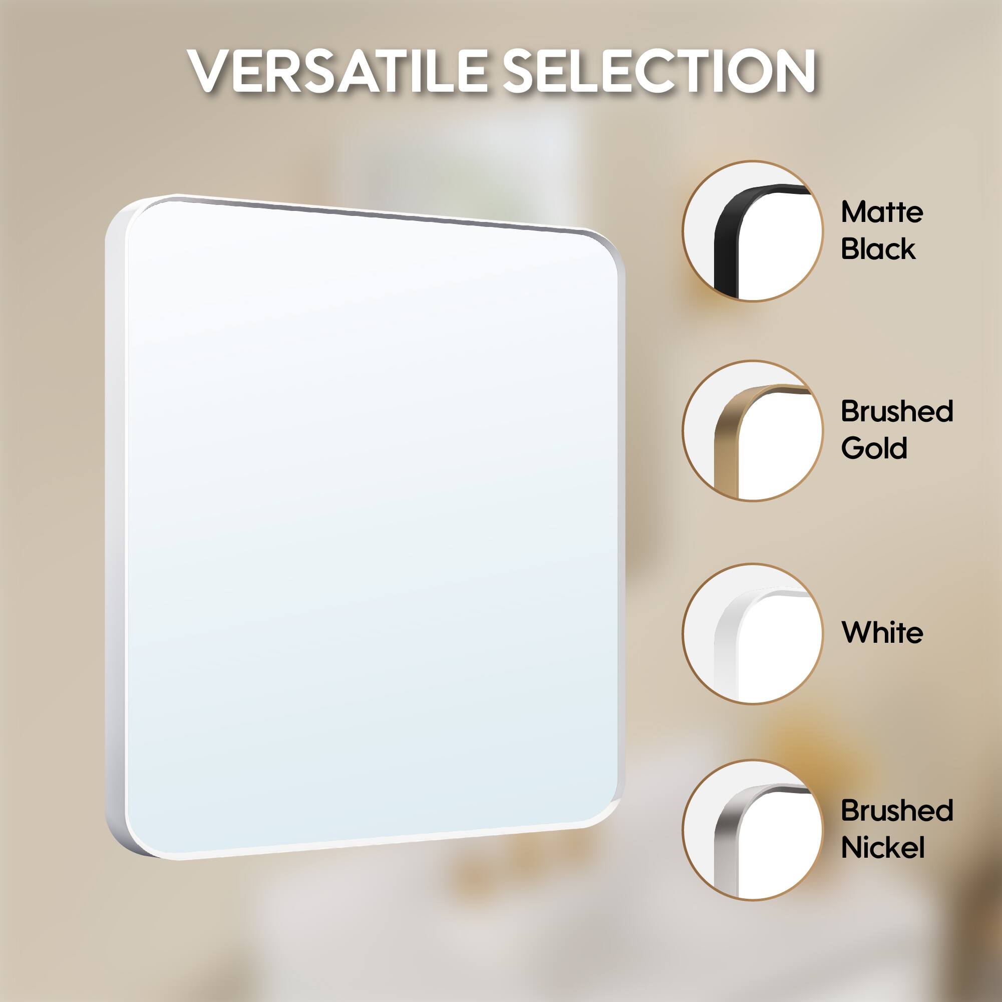 VERSATILE SELECTION

- Matte Black
- Brushed Gold
- White
- Brushed Nickel