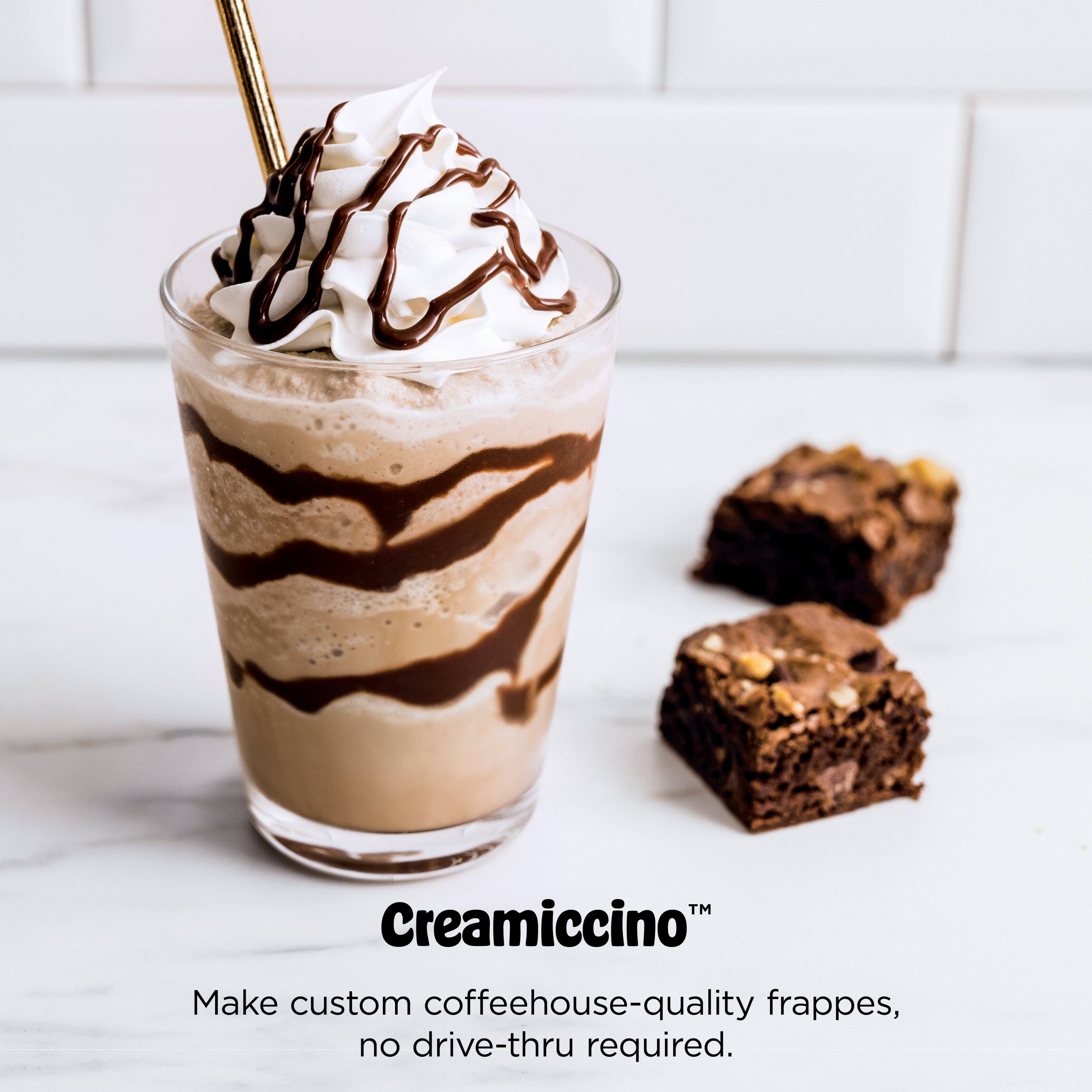 Creamiccino™  
Make custom coffeehouse-quality frappes, no drive-thru required.