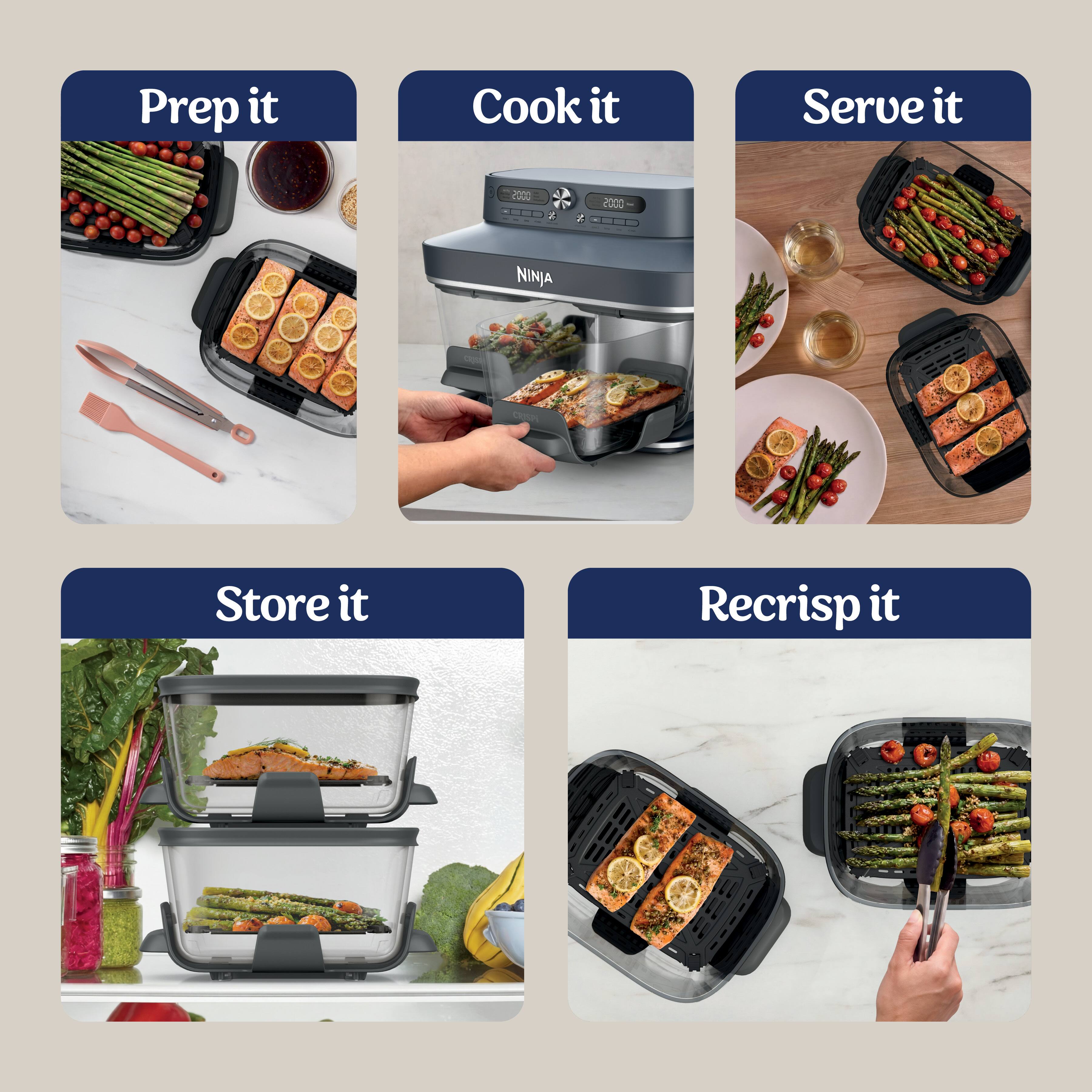 Prep it  
Cook it  
Serve it  
Store it  
Recrisp it