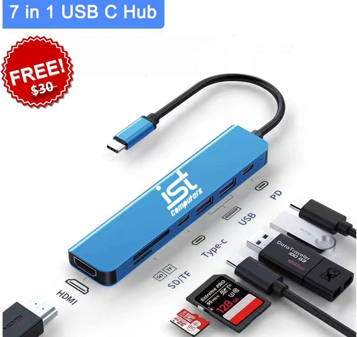 7 in 1 USB C Hub

FREE! $30

iST Computers

HDMI
SD/TF
USB
Type-c
PD
DataTraveler 100 G3 128GB
Extreme PRO 128GB