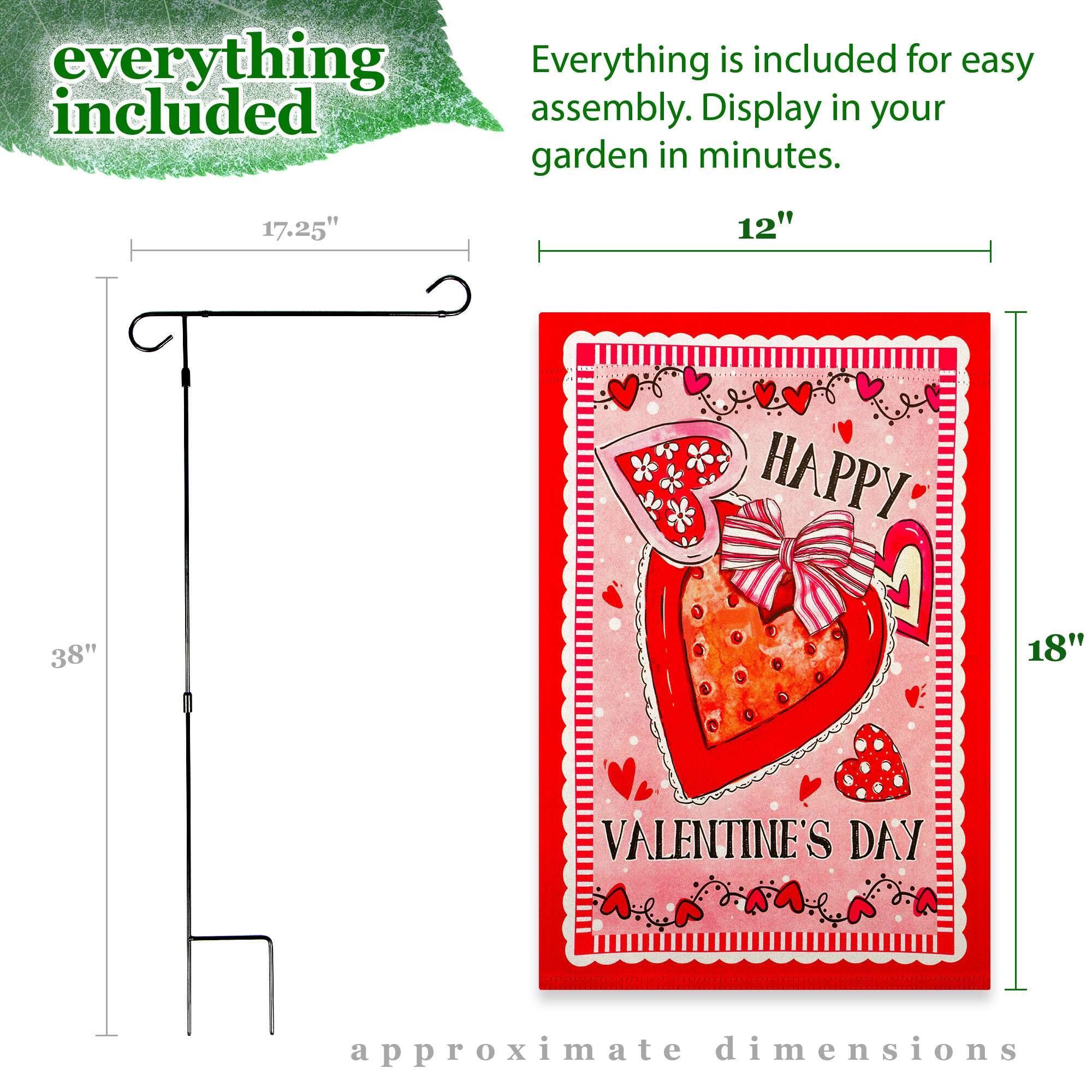 Everything is included for easy assembly. Display in your garden in minutes.

17.25"  
12"  
38"  
18"  

approximate dimensions
