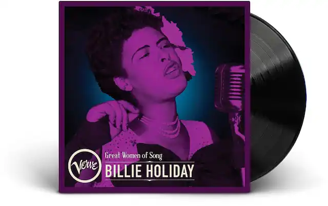 Great Women of Song
BILLIE HOLIDAY
Nerve