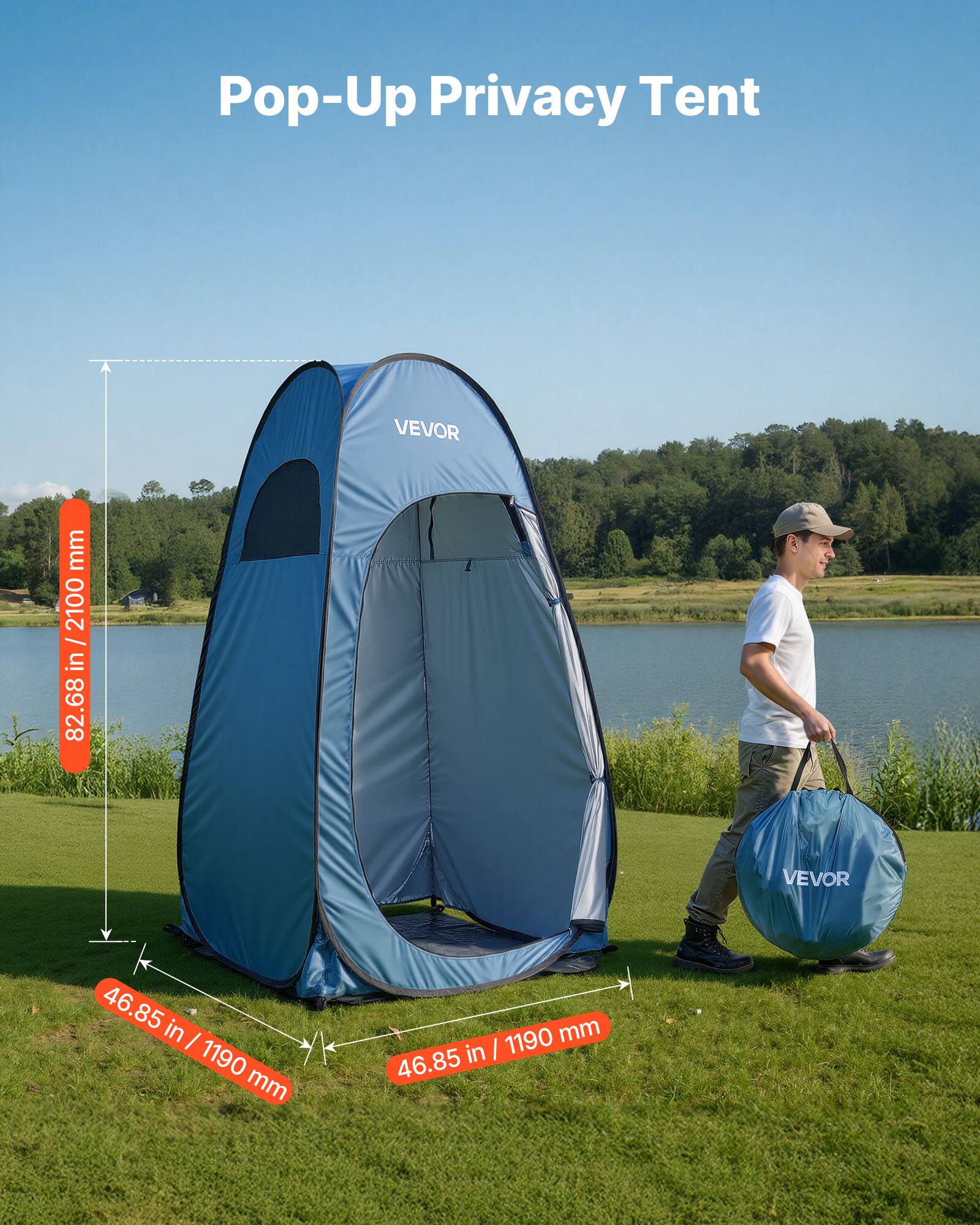 Pop-Up Privacy Tent  
VEVOR  
82.68 in / 2100 mm  
46.85 in / 1190 mm
