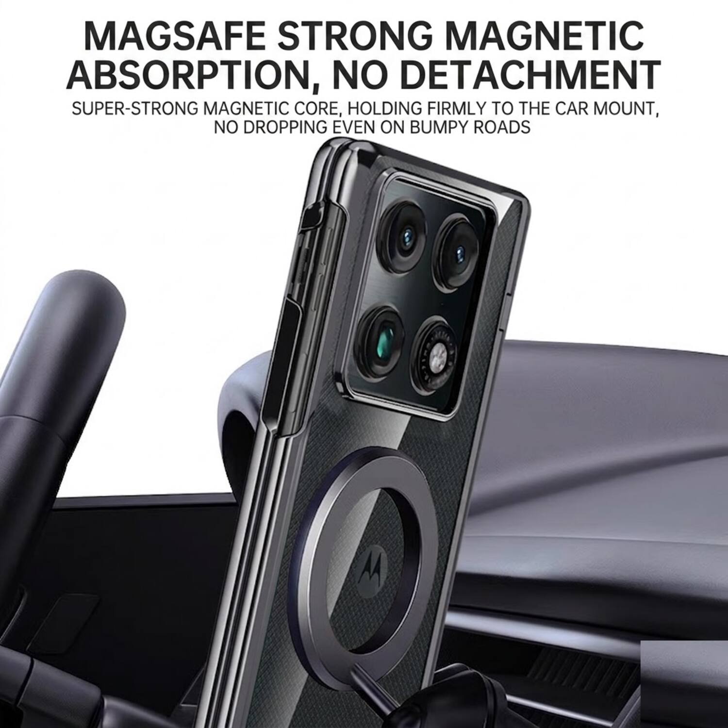 MAGSAFE STRONG MAGNETIC ABSORPTION, NO DETACHMENT  
SUPER-STRONG MAGNETIC CORE, HOLDING FIRMLY TO THE CAR MOUNT, NO DROPPING EVEN ON BUMPY ROADS