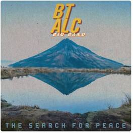 Bt Alc Big Band - The Search For Peace - VINYL LP